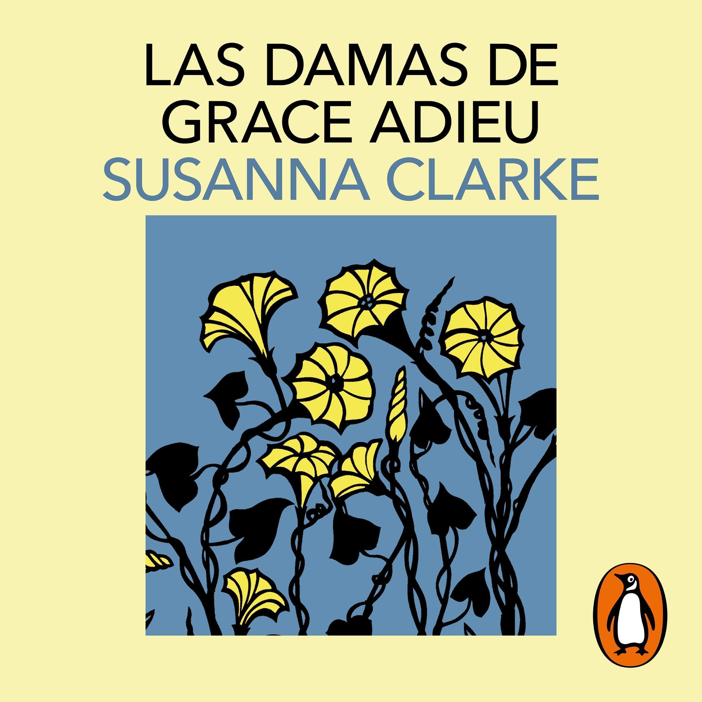 Las damas de Grace Adieu [The Ladies of Grace Adieu]