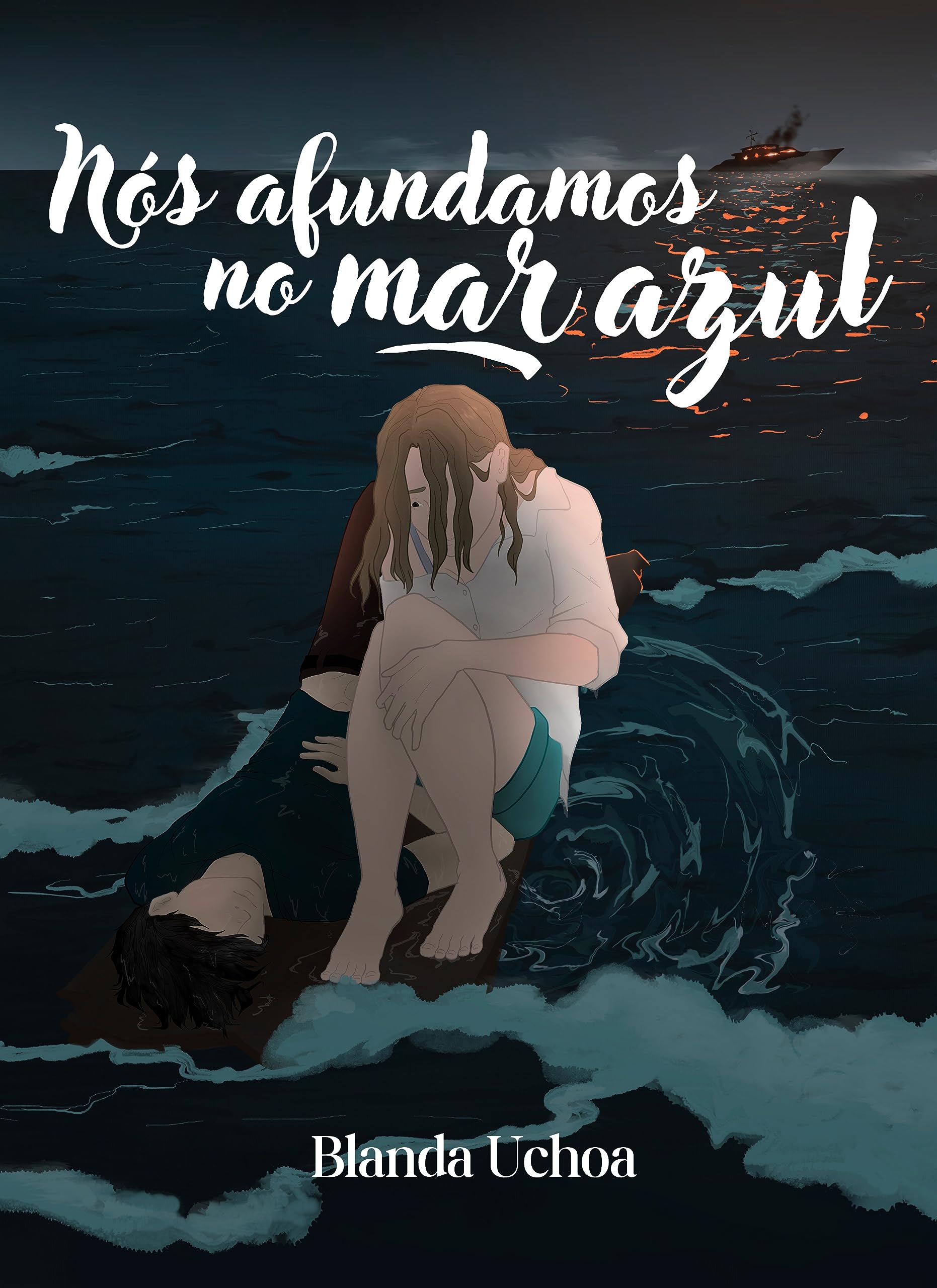 Nós Afundamos No Mar Azul