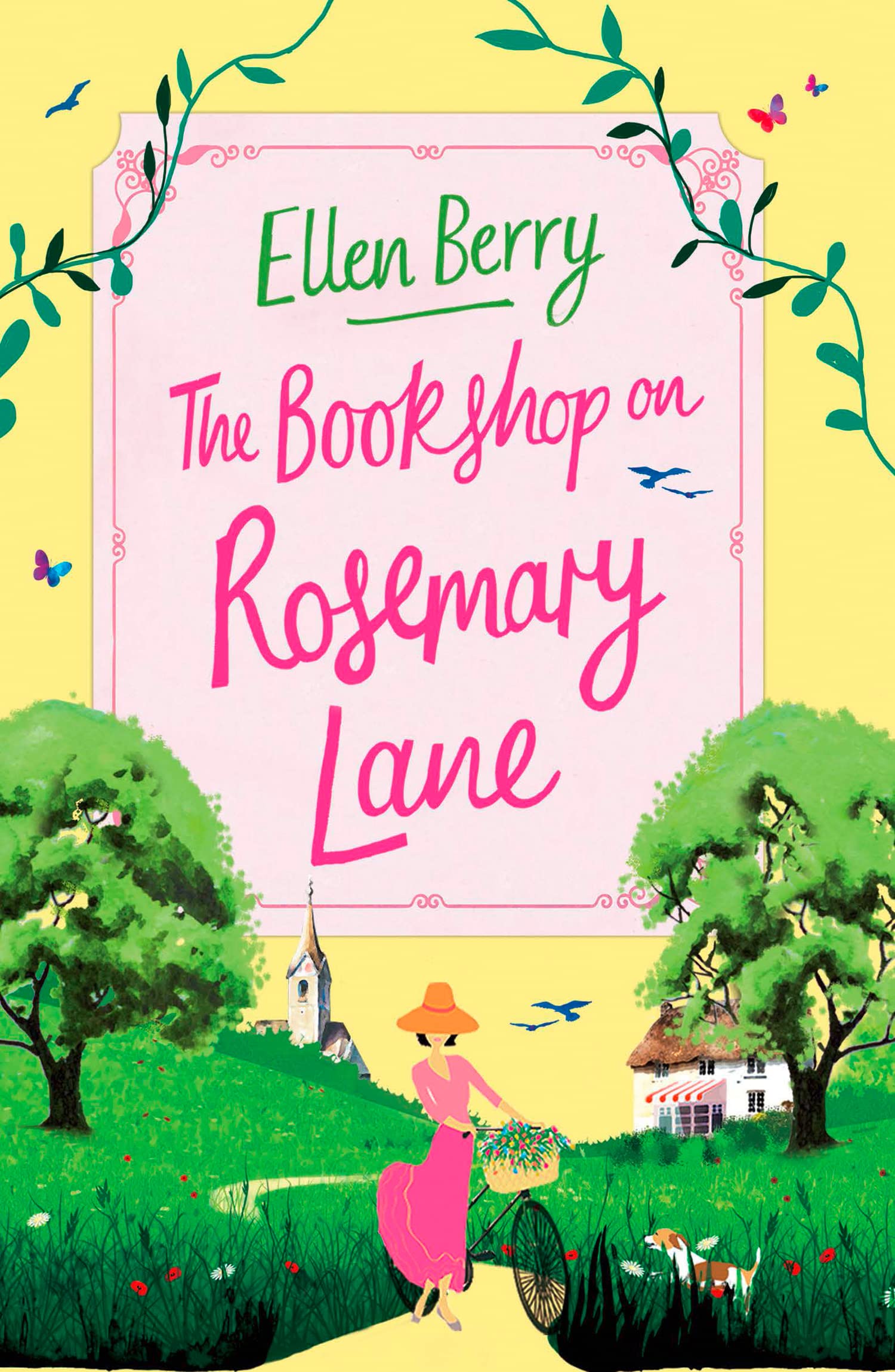 The Bookshop on Rosemary Lane: The Funny, Feel-Good Read of the Summer: The perfect feel-good read
