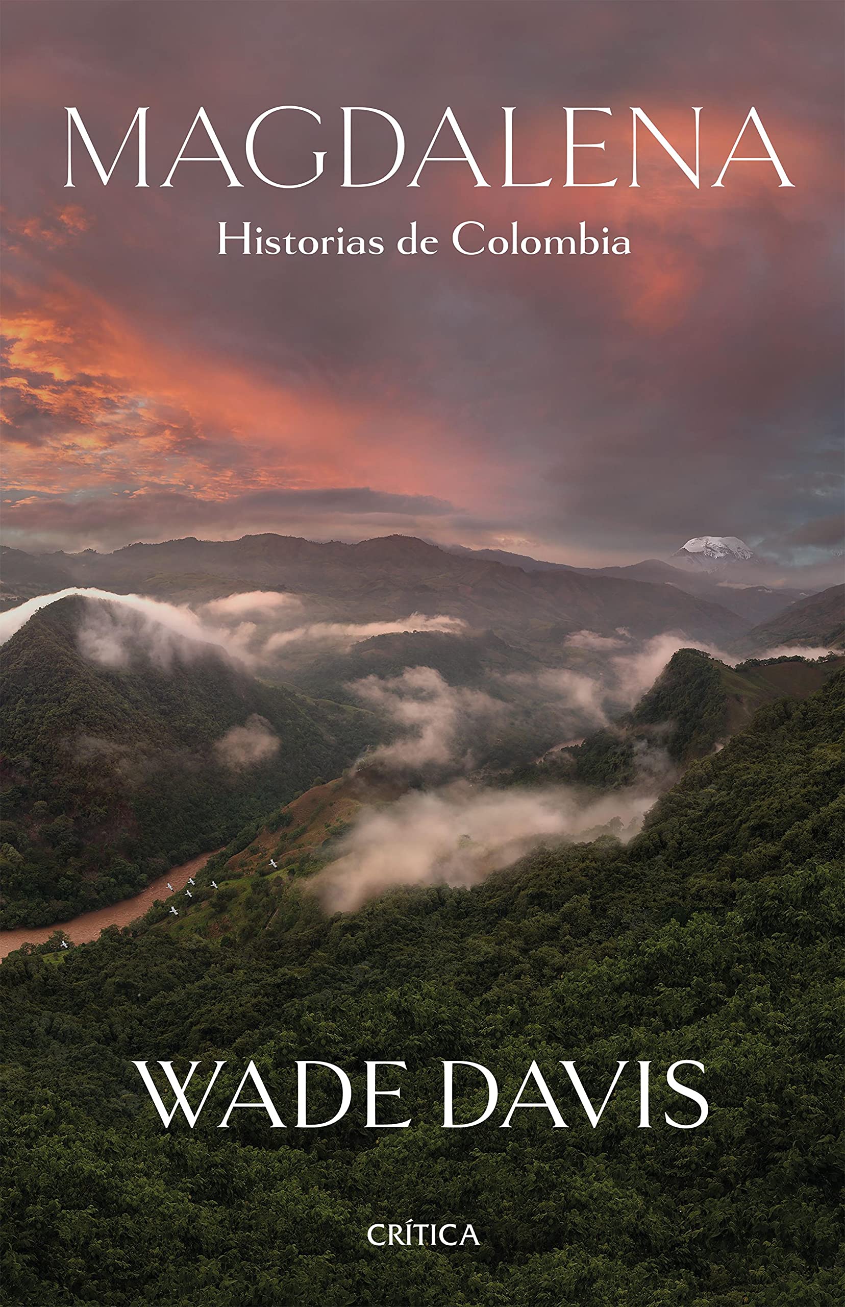 Magdalena. Historias de Colombia (Fuera de colección) (Spanish Edition)