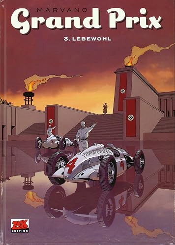 Grand Prix Band 3: Lebewohl!