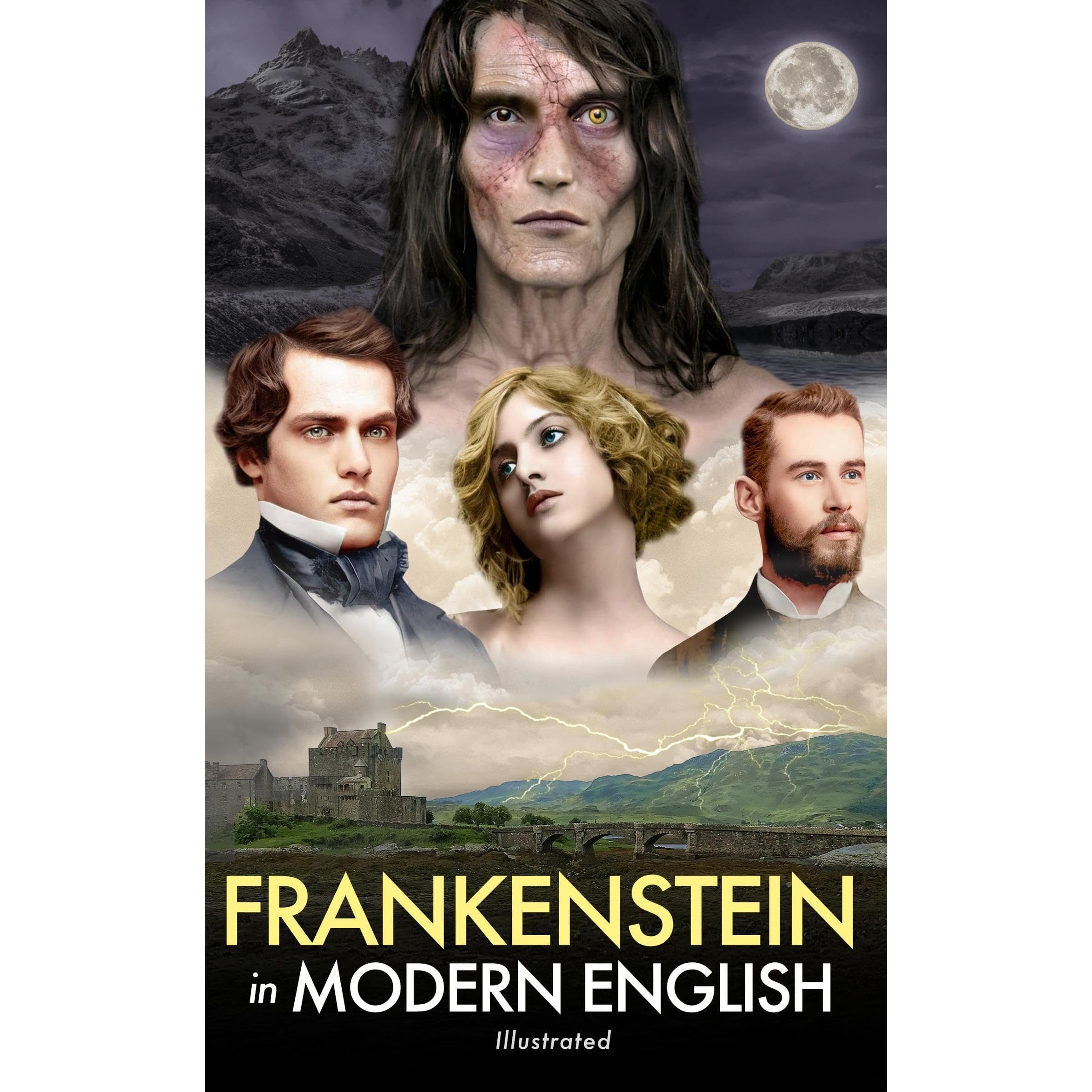 Frankenstein in Modern English (Illustrated)
