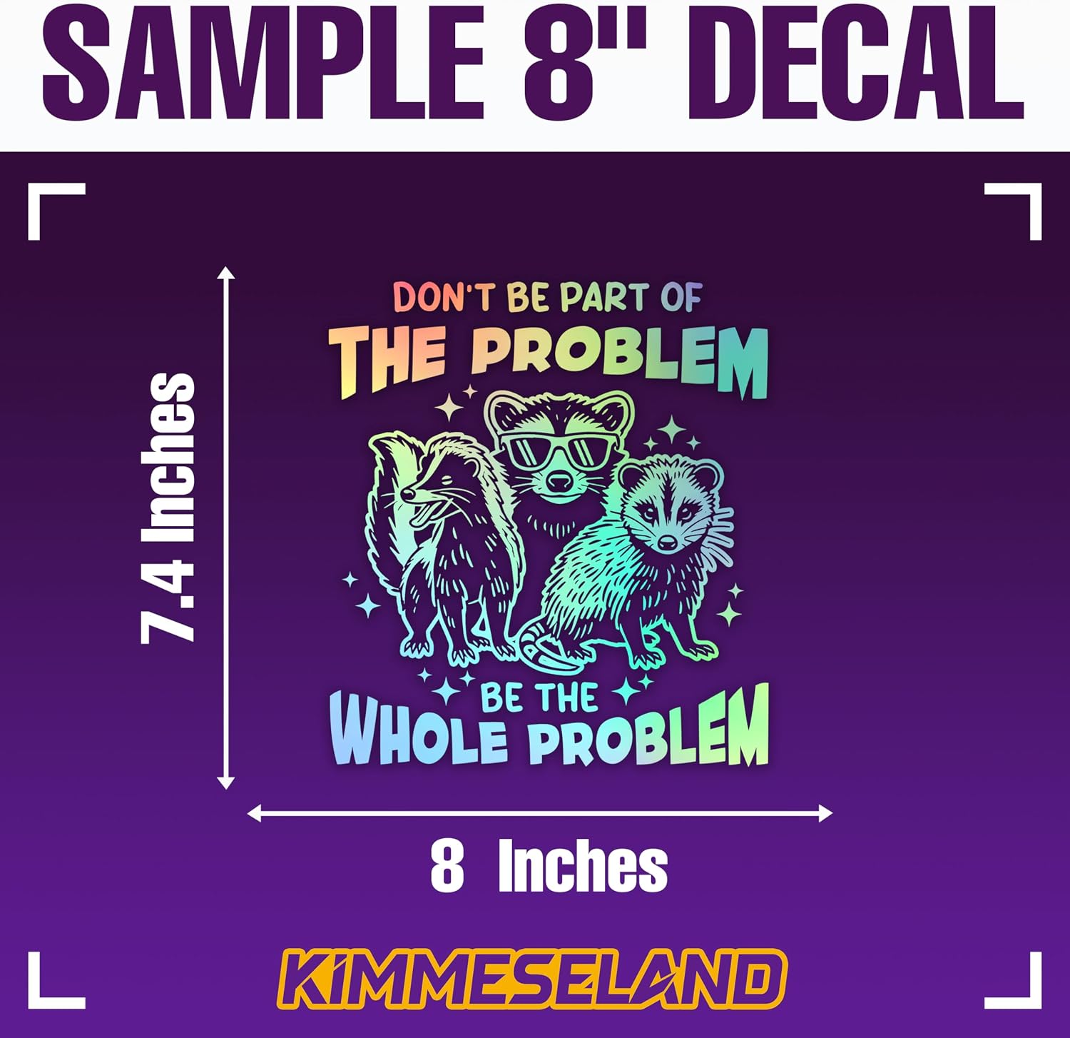 Don't Be Part Of The Problem Car Decal Funny Opossum, Raccoon Cute, Mental Health, Sarcastic Car Window Mirror Decal Accessories Affirmations Vinyl Waterproof 8 Inches Bumper Sticker Gifts for Mom Dad image 5