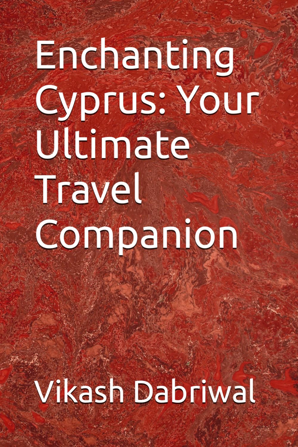 Enchanting Cyprus: Your Ultimate Travel Companion
