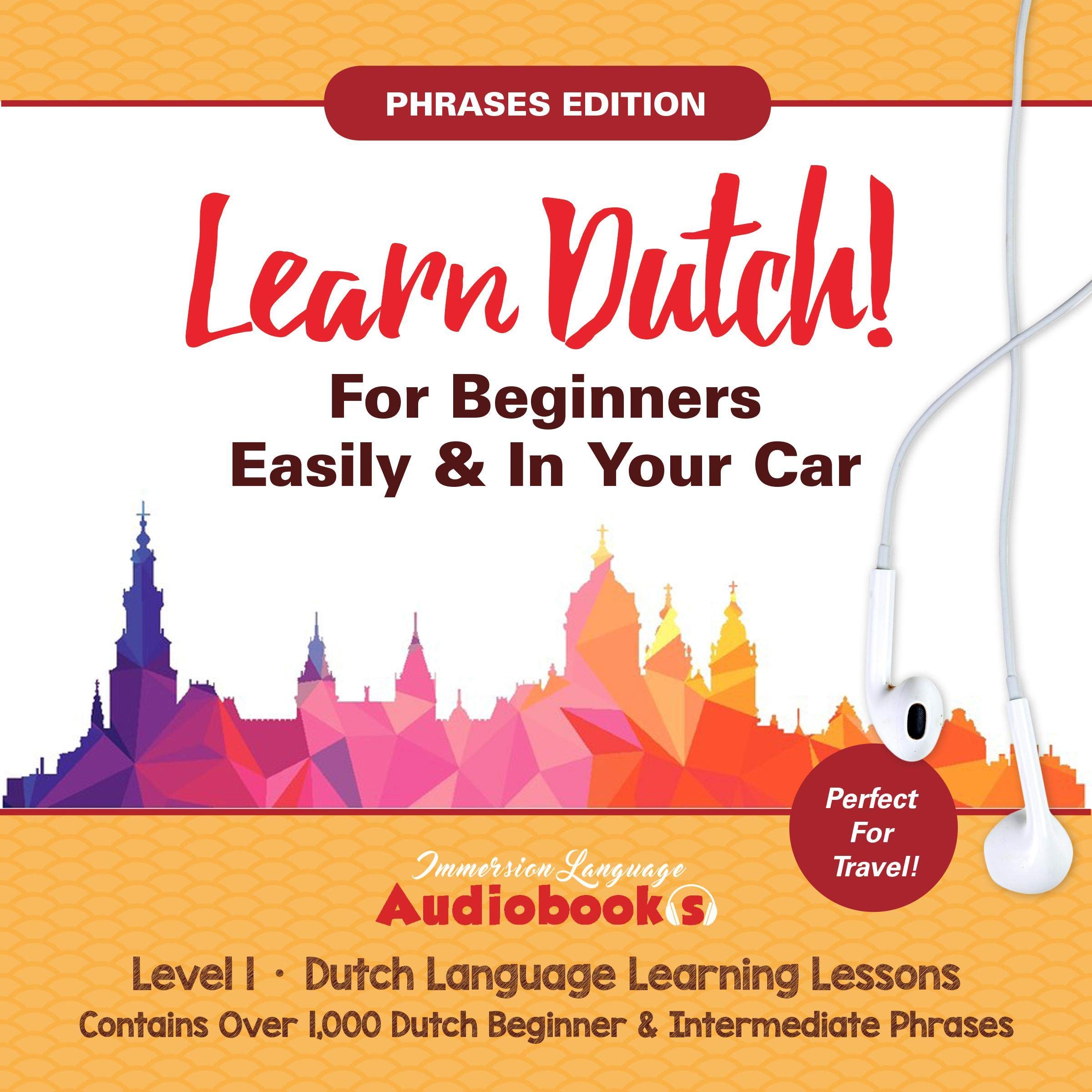 Cover art for Learn Dutch for Beginners Easily & in Your Car!