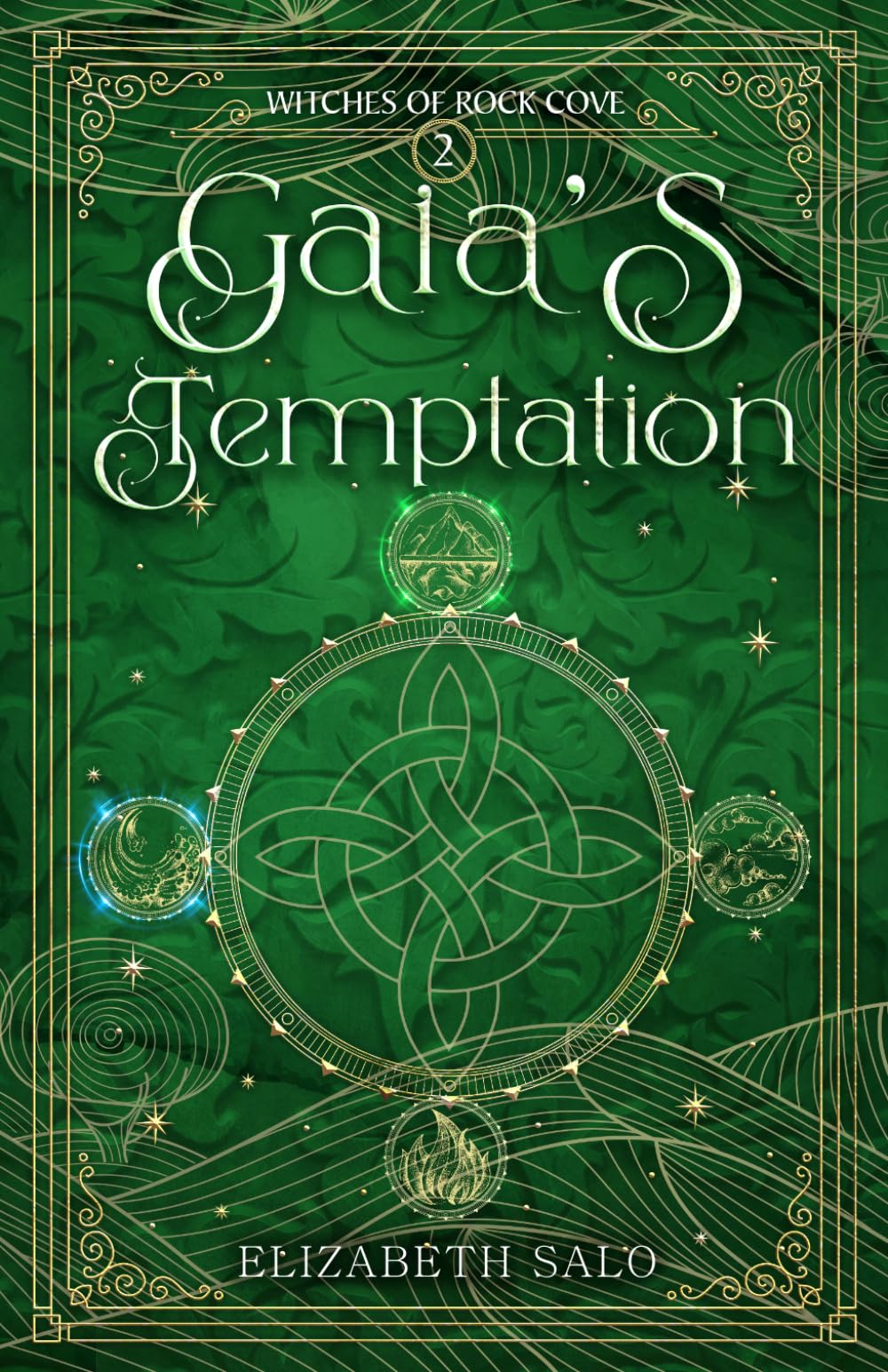 Gaia's Temptation: Witches of Rock Cove Book Two