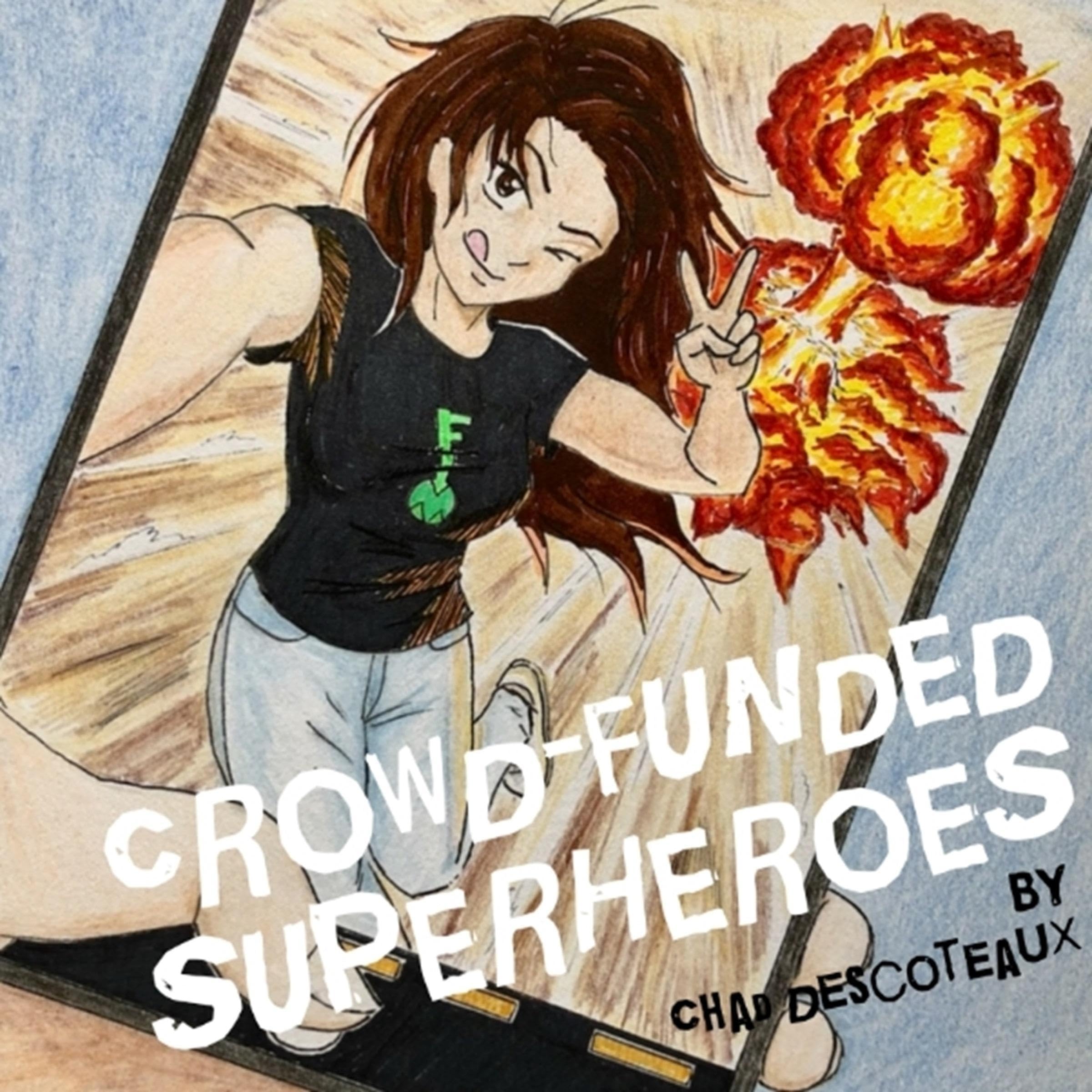 Cover art for Crowd-Funded Superheroes