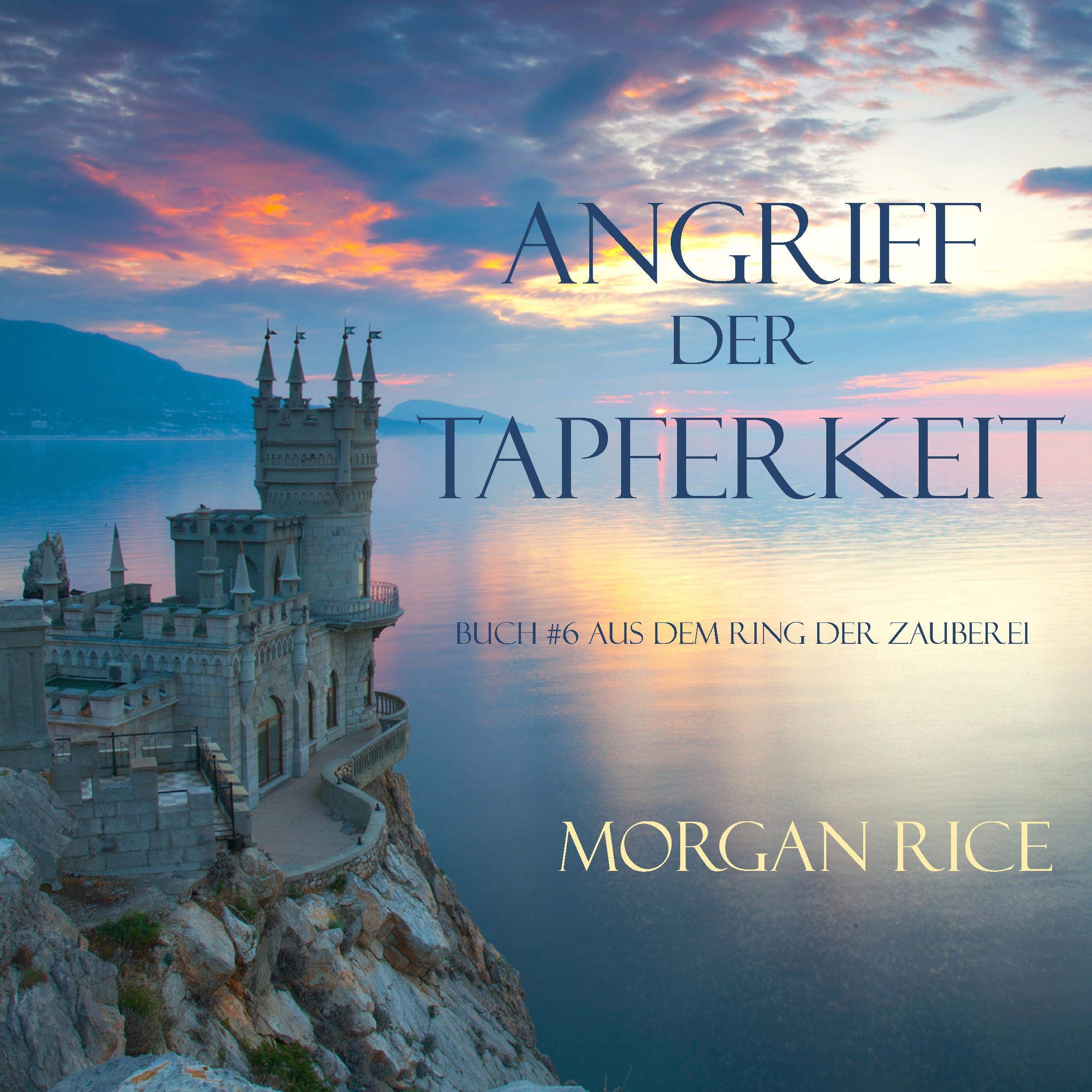 Cover art for Angriff der Tapferkeit [A Charge of Valor]