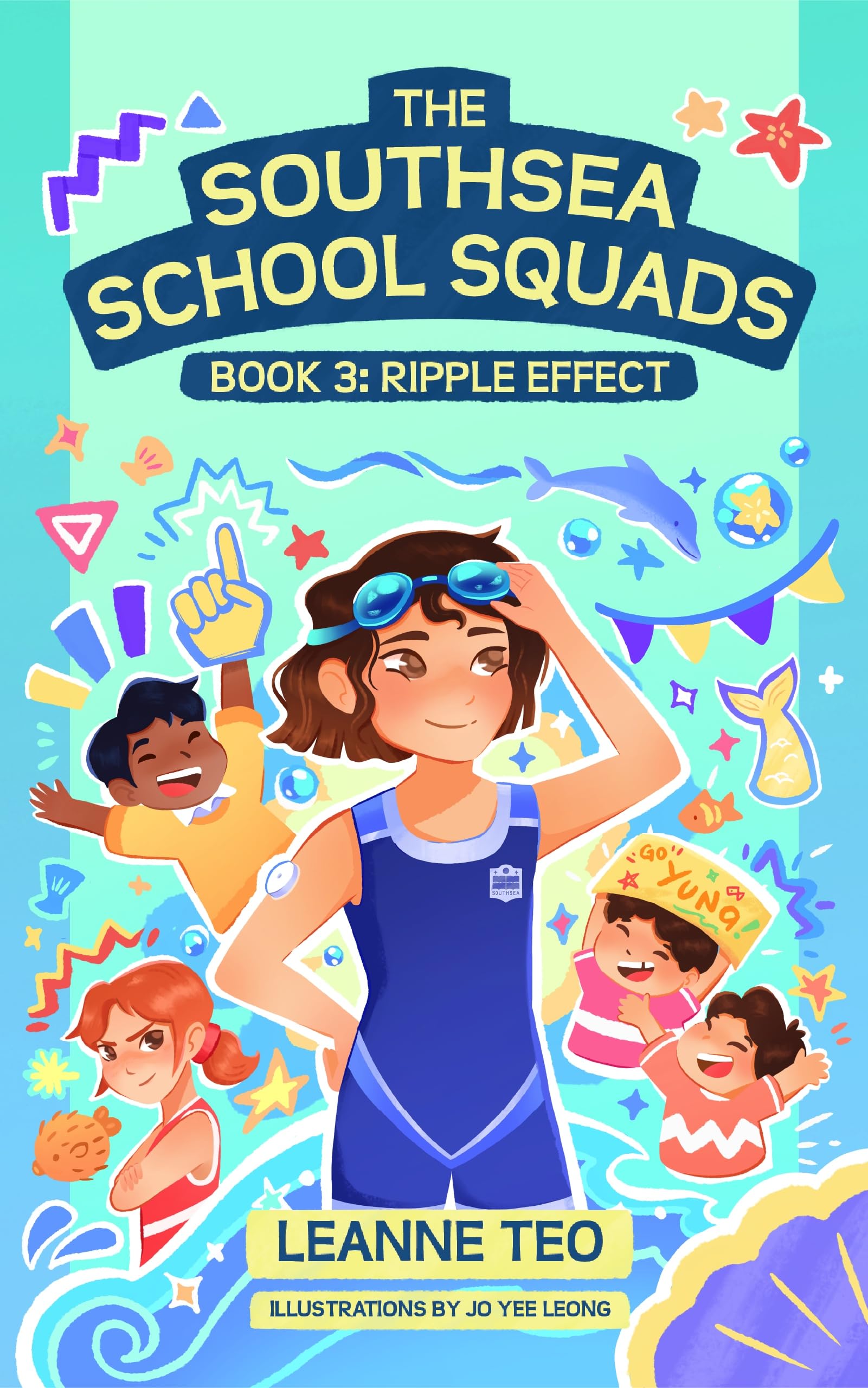 The Southsea School Squads Book 3: Ripple Effect