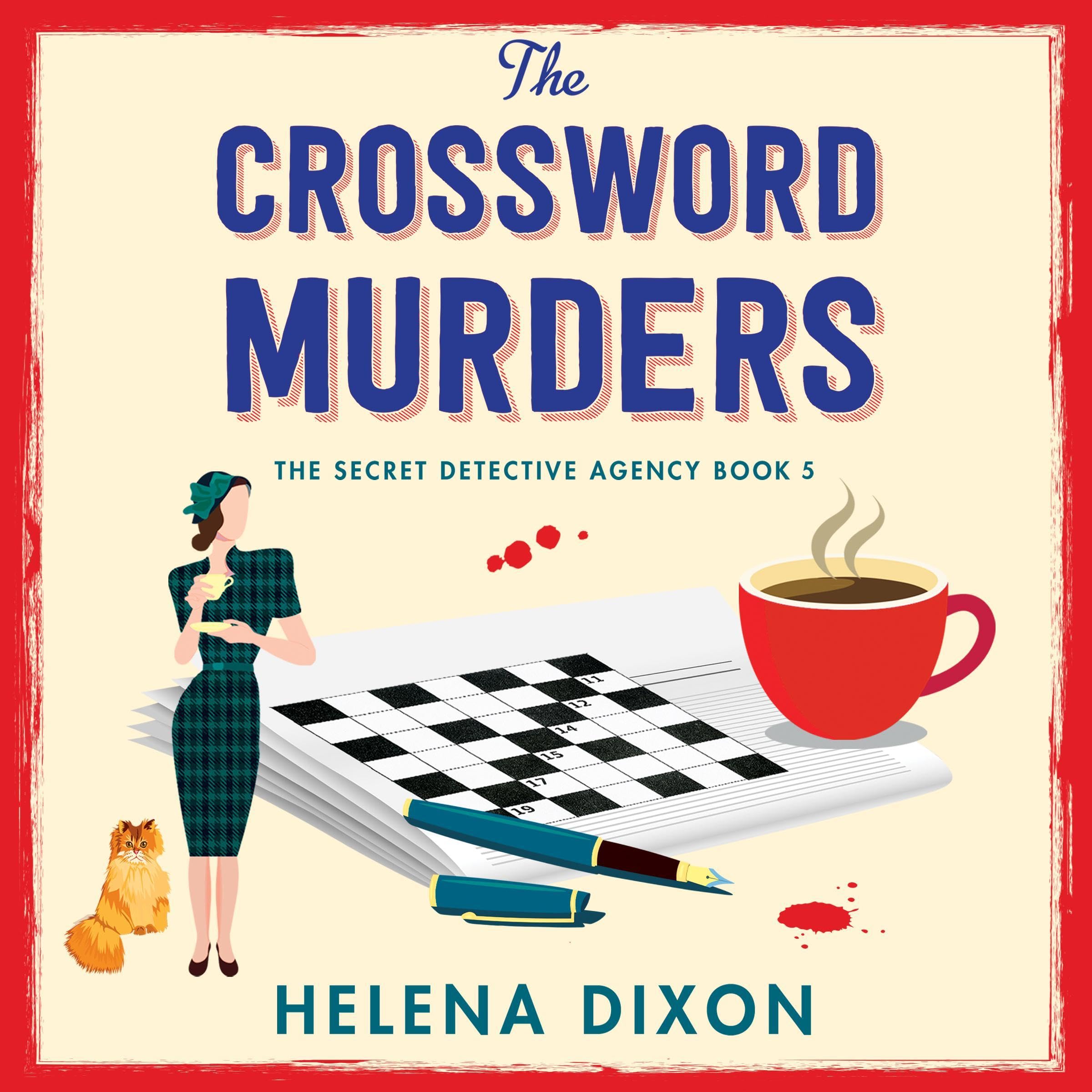 Cover art for The Crossword Murders: A totally unputdownable English cozy murder mystery (The Secret Detective Agency Book 5)