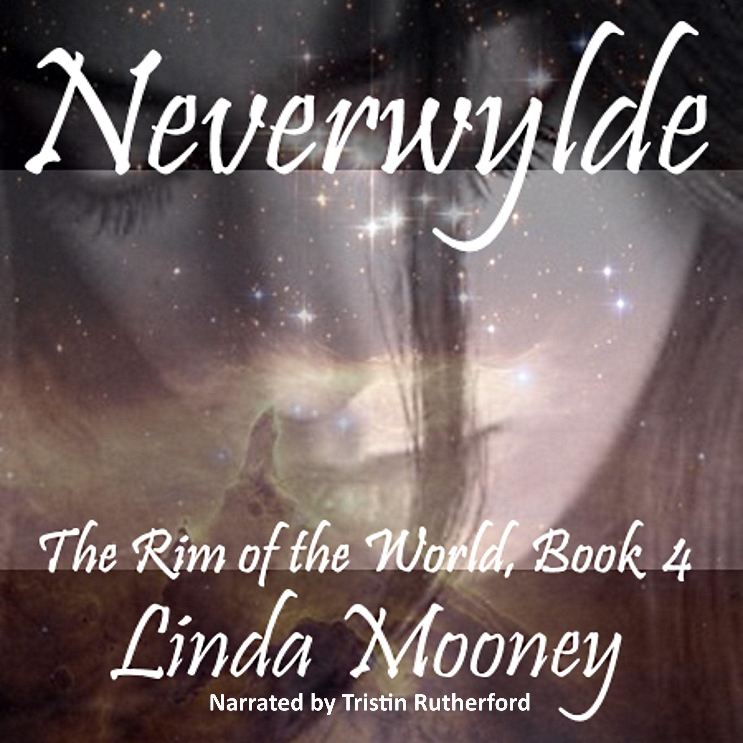 Cover art for Neverwylde: The Rim of the World, Book 4