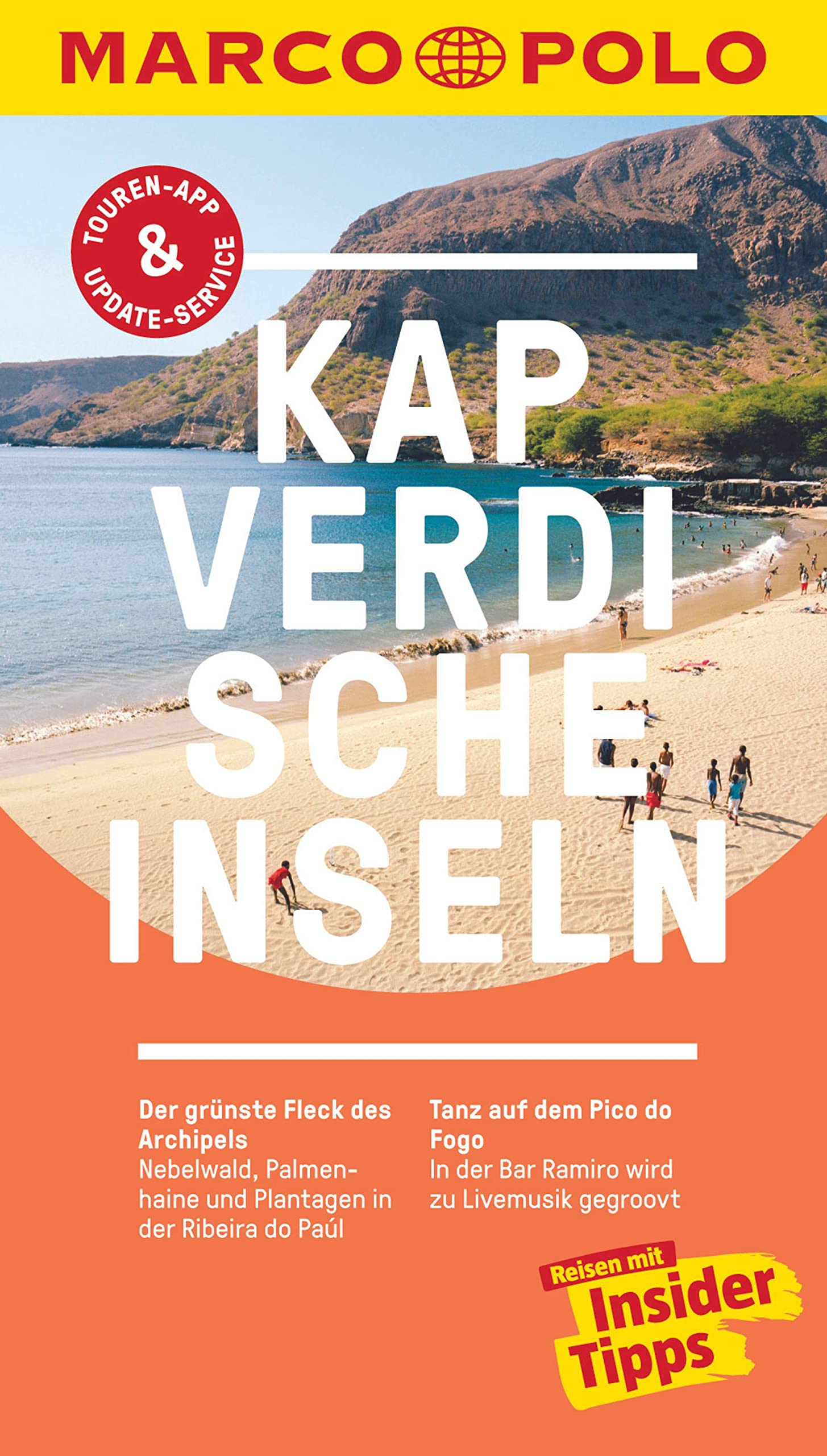 MARCO POLO Reiseführer Kapverdische Inseln: Reisen mit Insider-Tipps. Inklusive kostenloser Touren-App & Events&News