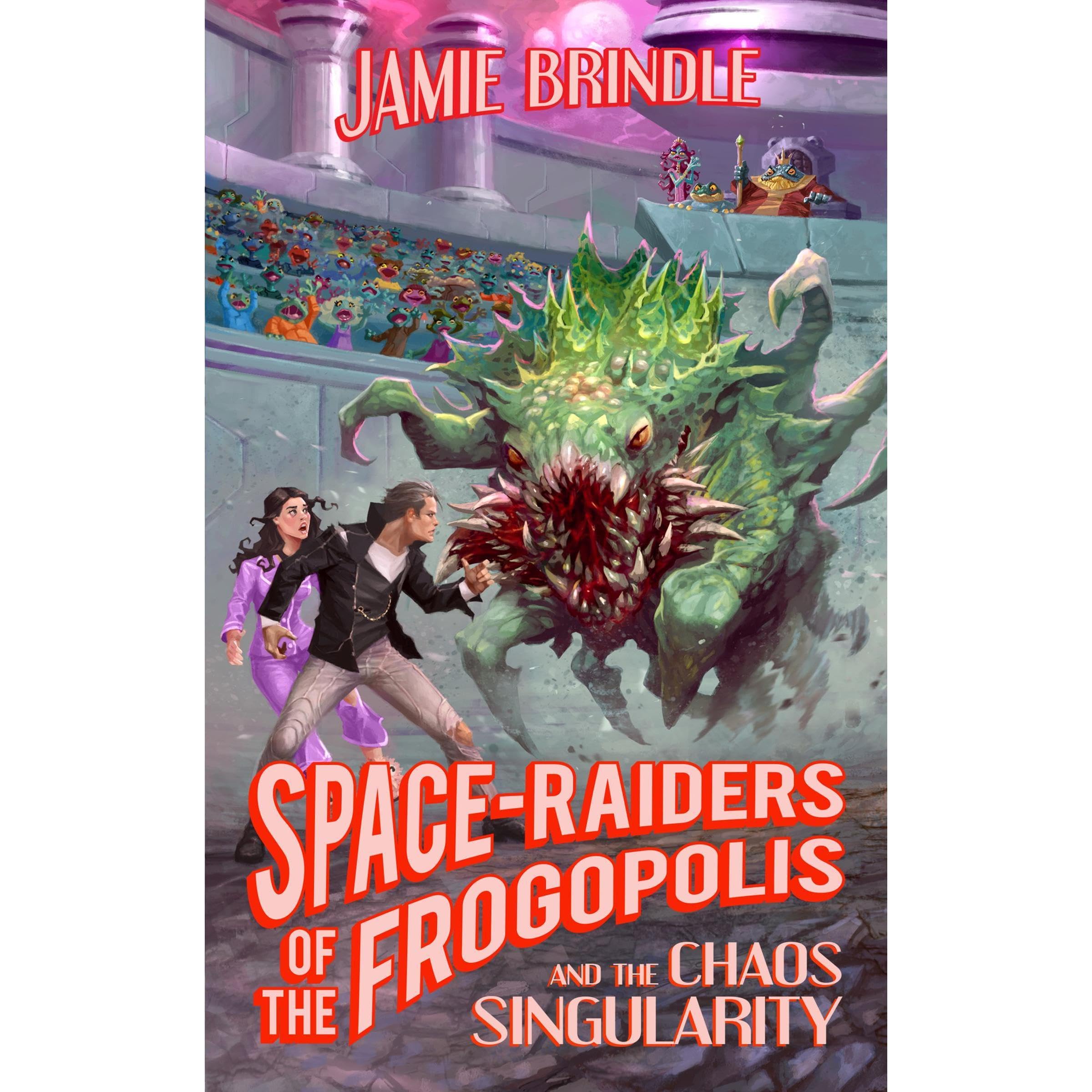Space Raiders of the Frogopolis, and the Chaos Singularity