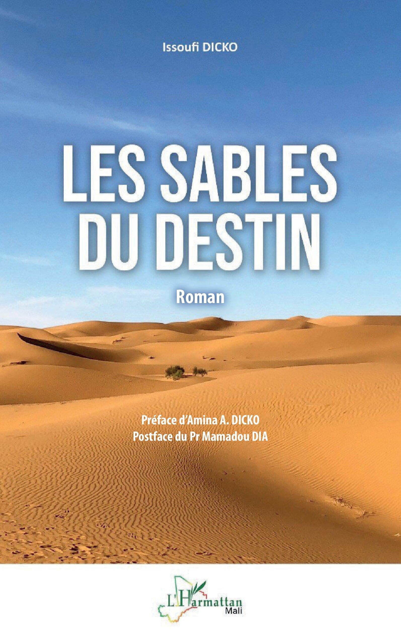 Les sables du destin (Harmattan Mali)
