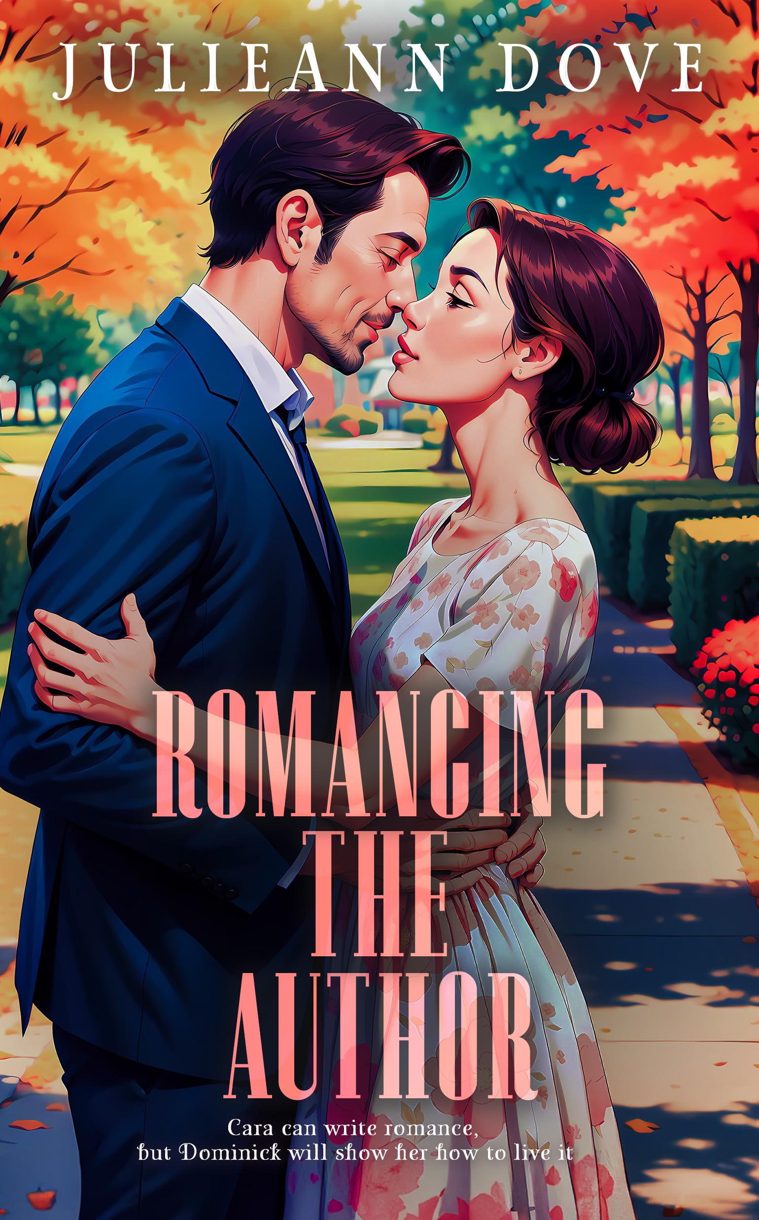 Romancing The Author (The Cara Series)