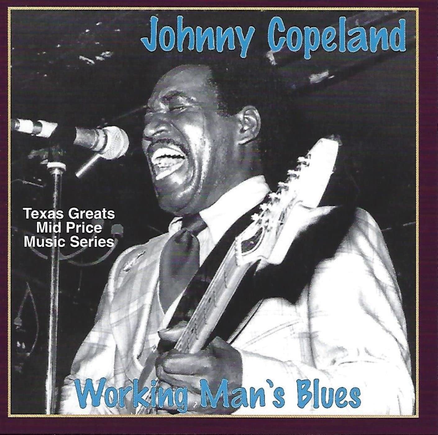 Johnny Copeland Working Man's Blues