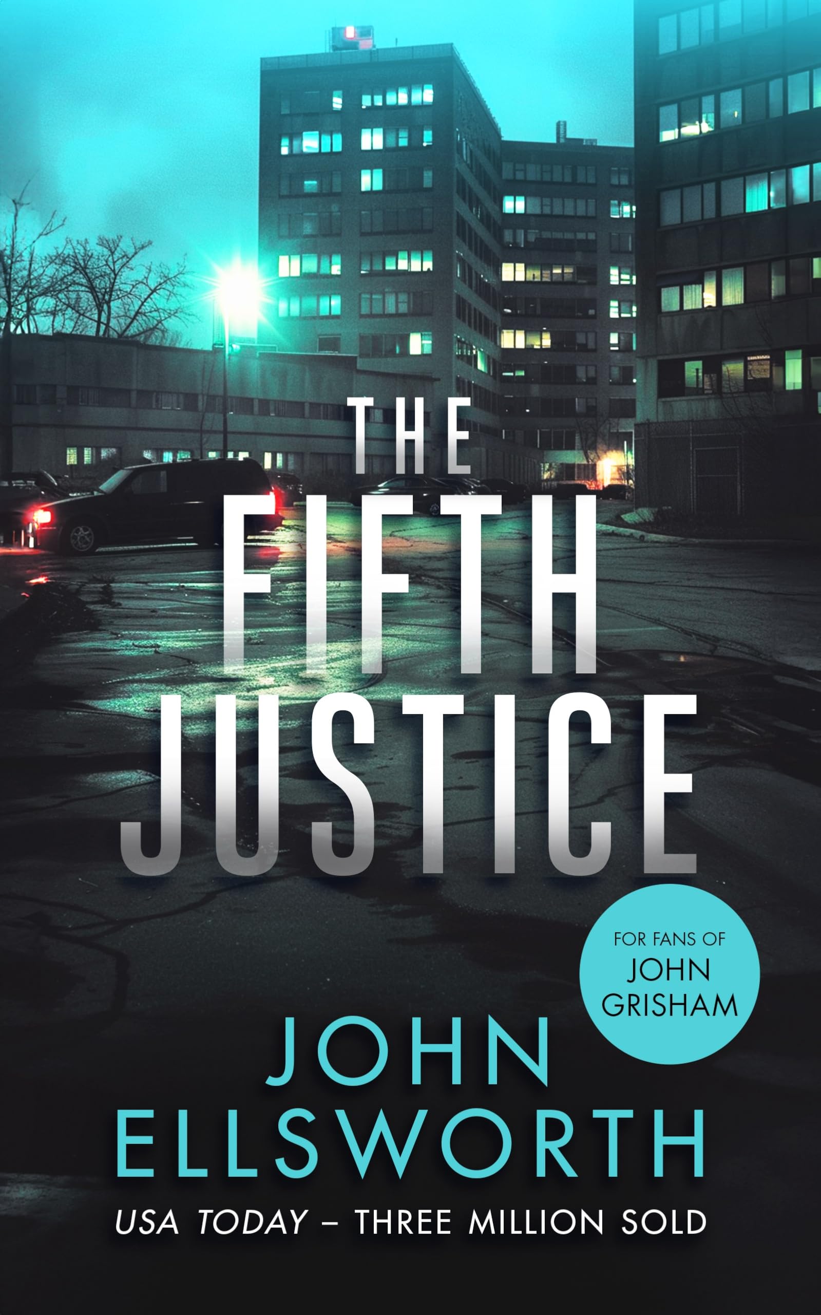 The Fifth Justice: A legal thriller: 9 (Michael Gresham Thrillers)