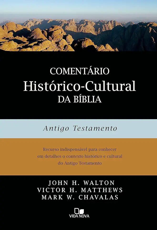 Comentário Histórico-cultural da Bíblia: Antigo Testamento