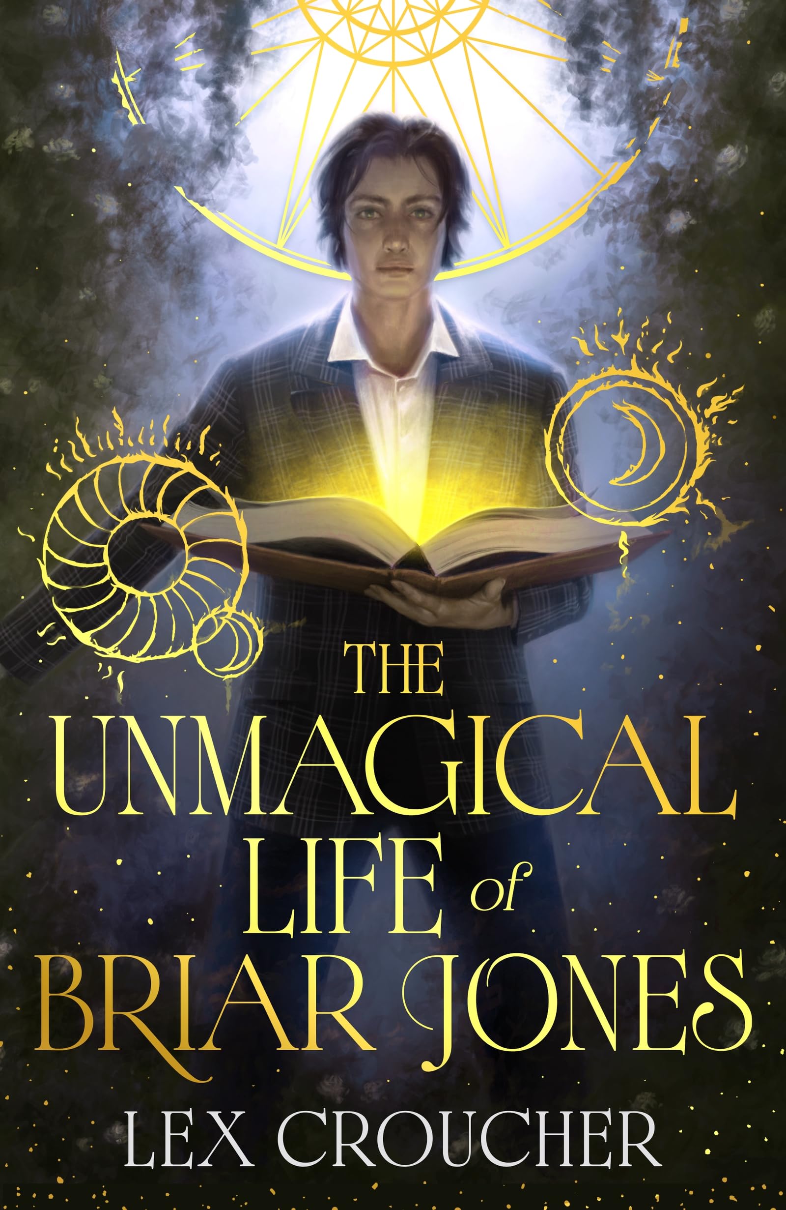 The Unmagical Life of Briar Jones : Discover your next dark academia obsession from the award-winning New York Times bestseller