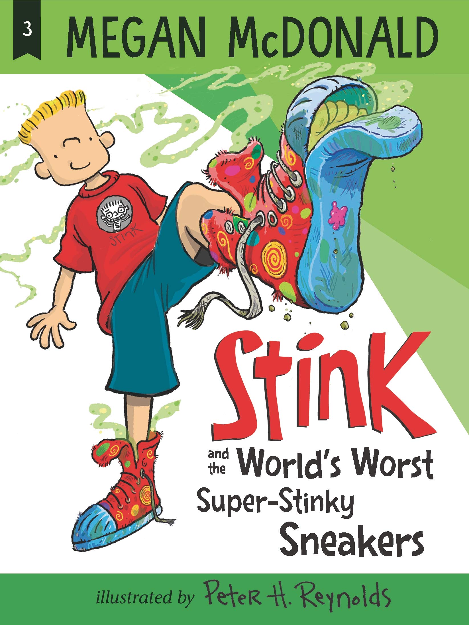 Stink and the World's Worst Super-Stinky Sneakers