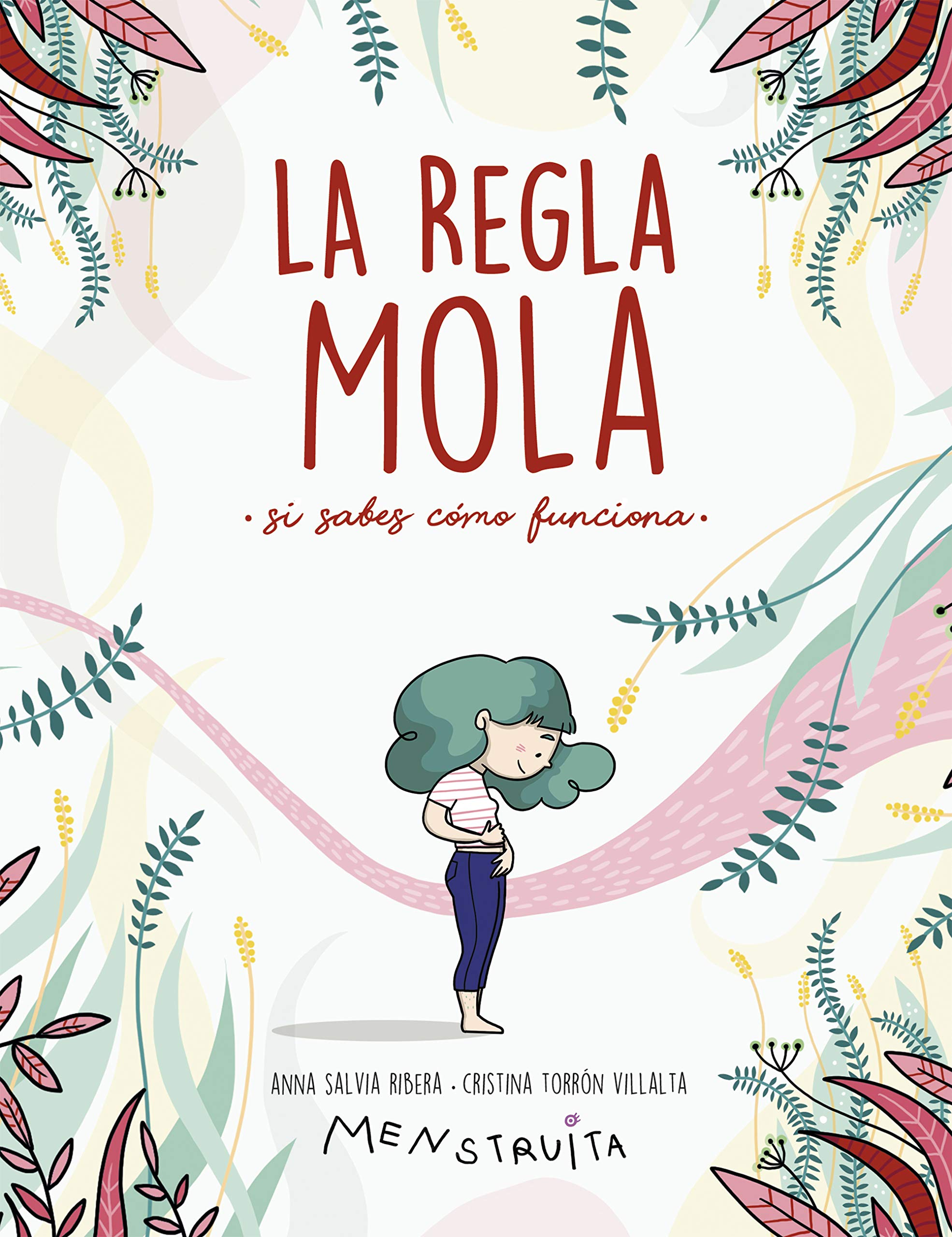 La regla mola (si sabes cómo funciona) (No ficción ilustrados)