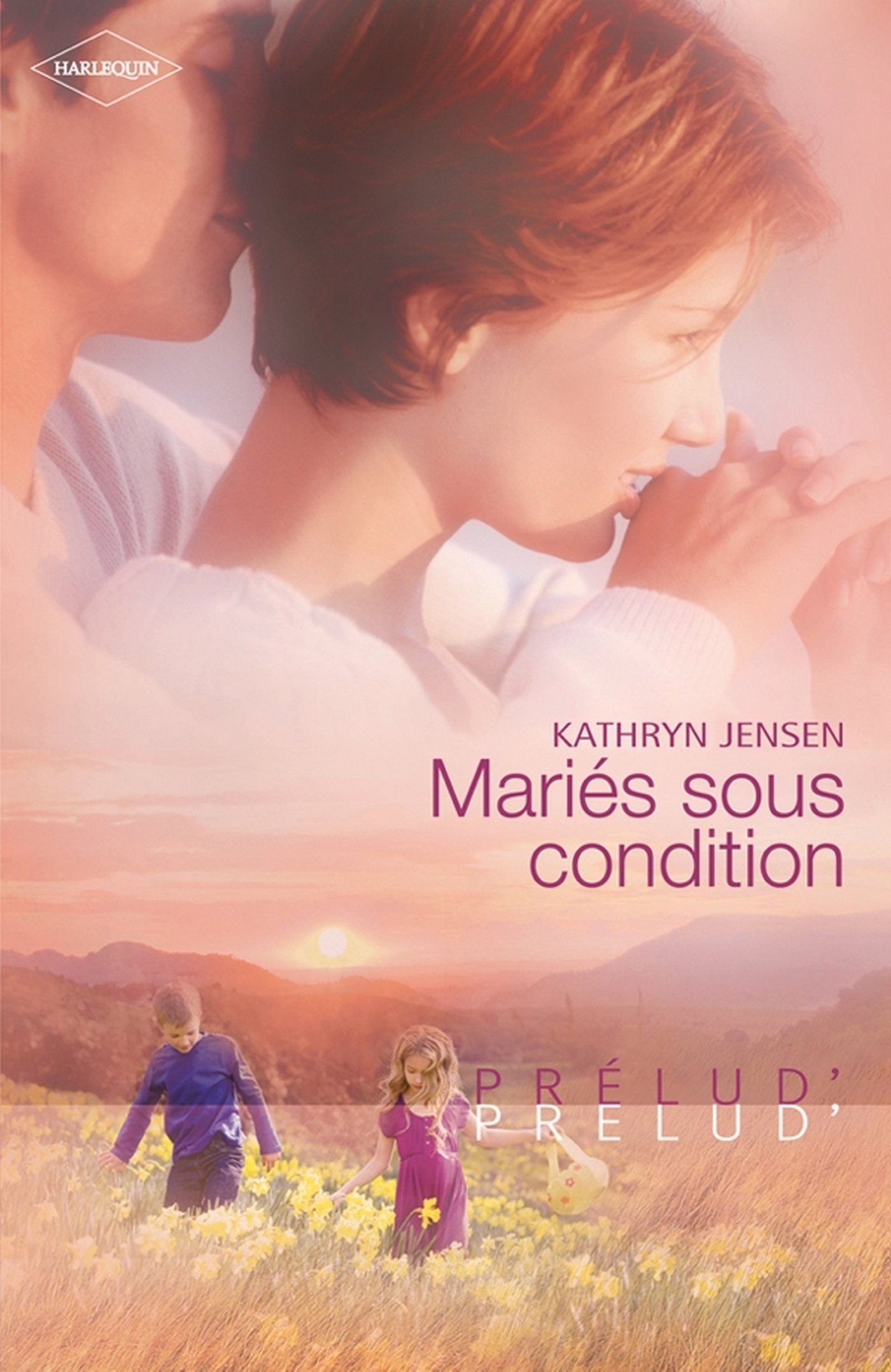 Mariés sous condition (French Edition)