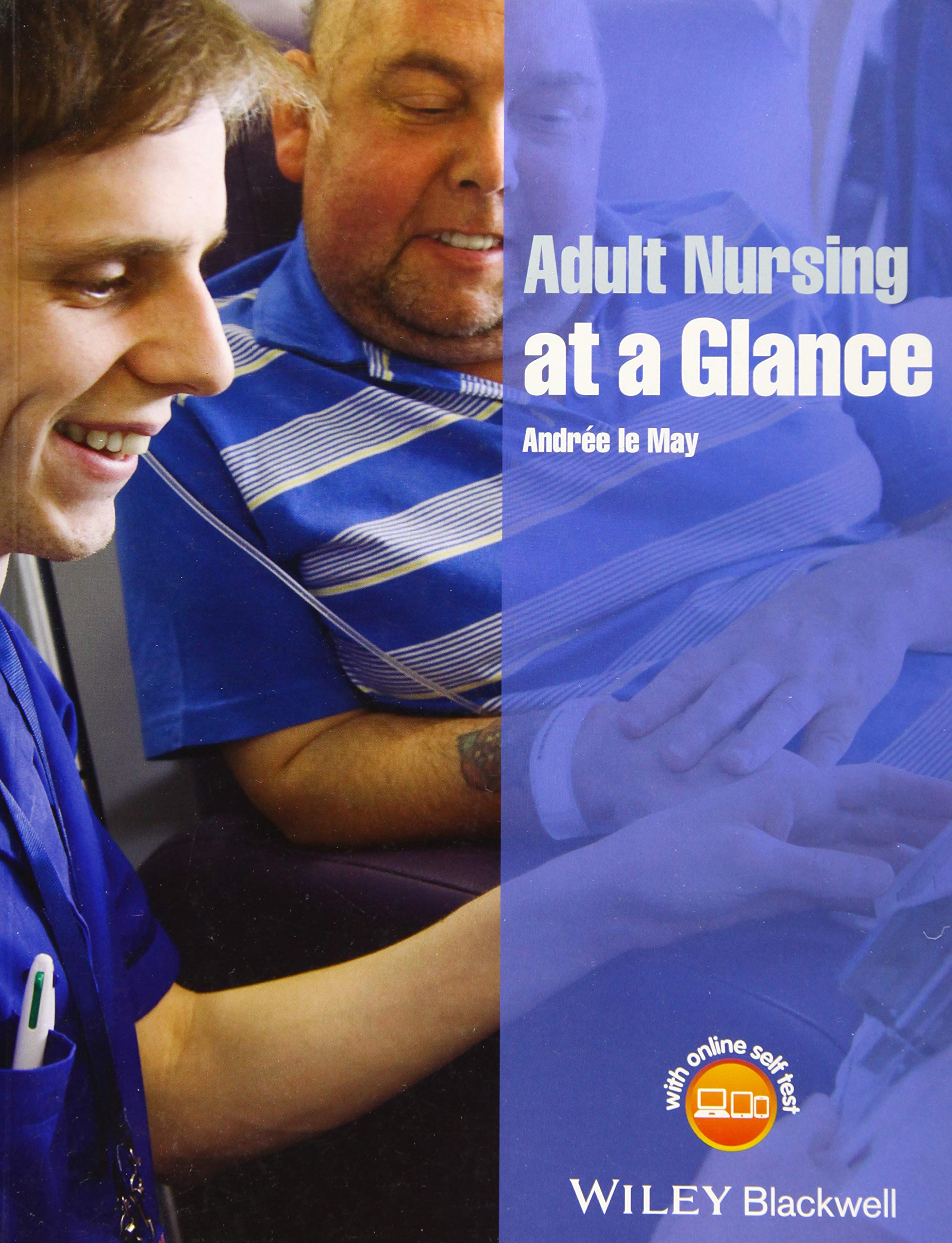 Adult Nursing at a Glance (At a Glance (Nursing and Healthcare))