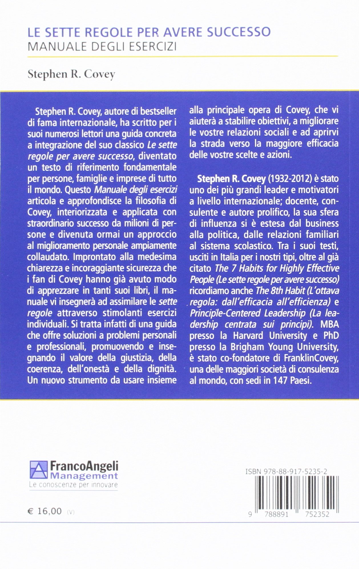Le 7 regole per avere successo. Manuale degli esercizi