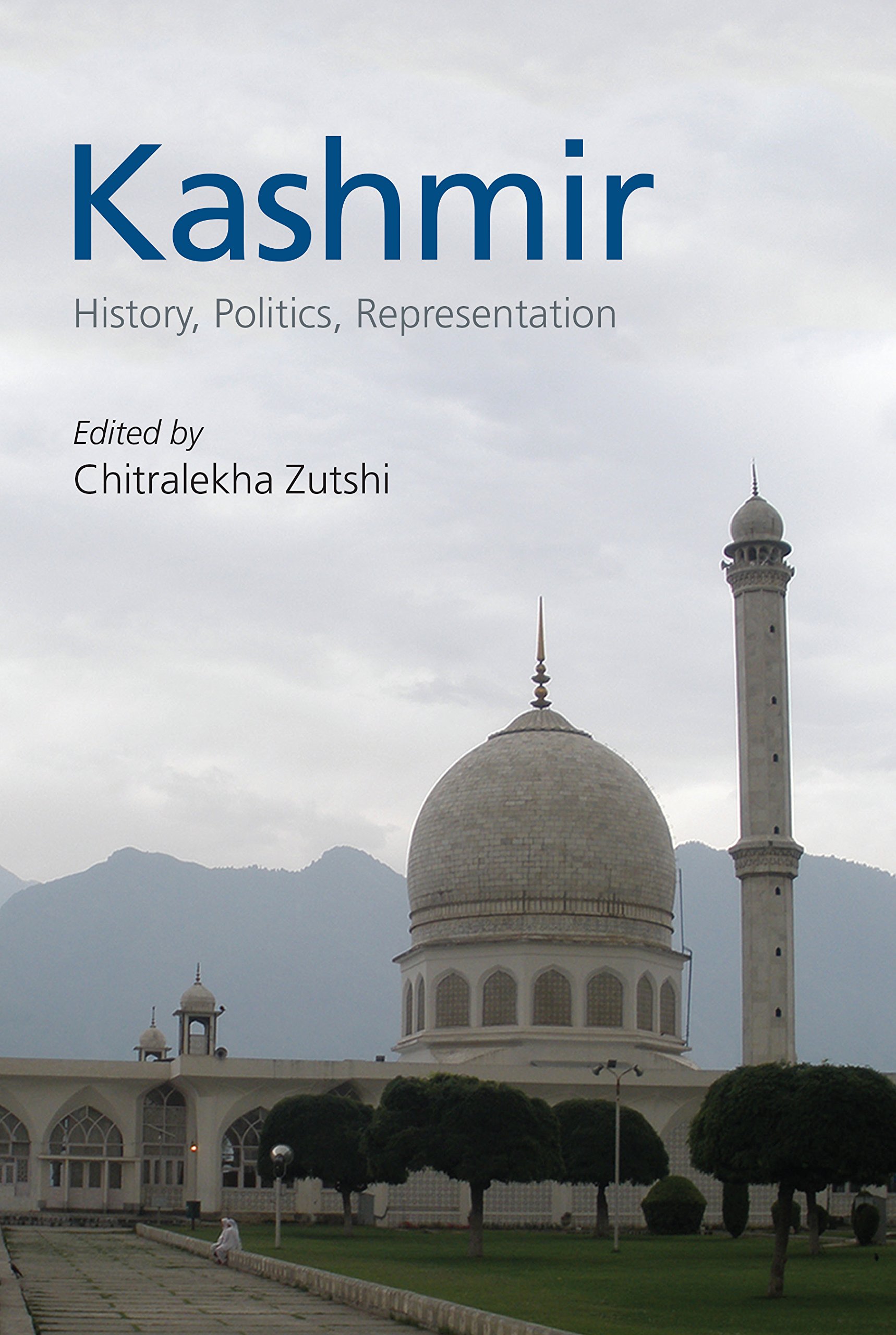 Kashmir: History, Politics, Representation