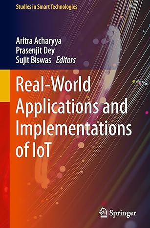 Real-World Applications and Implementations of IoT-finelybook