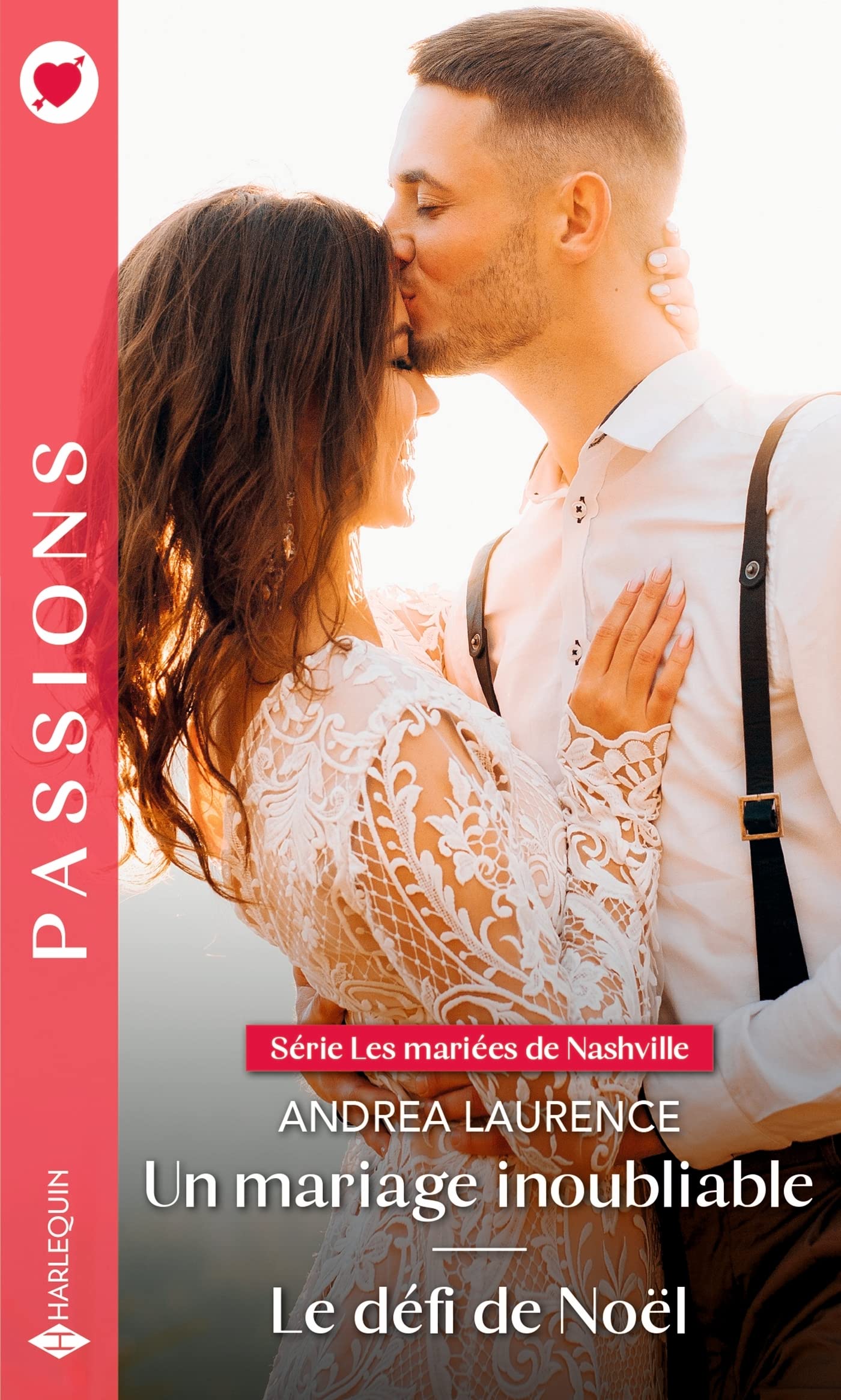 Un mariage inoubliable - Le défi de Noël (Les mariés de Nashville)