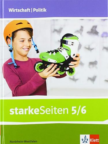 starkeSeiten Wirtschaft/Politik 5/6. Ausgabe Nordrhein-Westfalen: Schulbuch Klasse 5/6