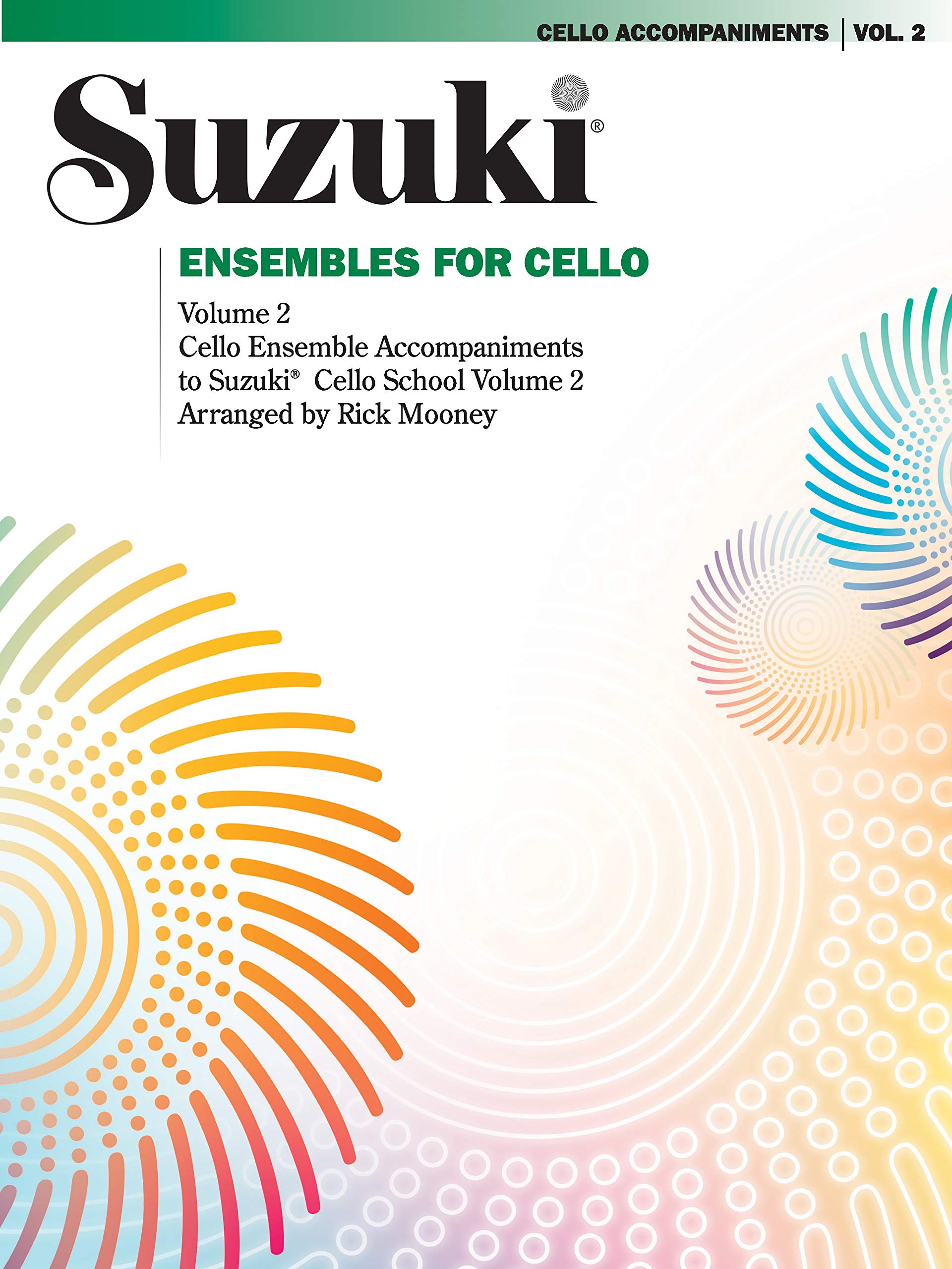 Ensembles for Cello, Volume 2 - By Rick Mooney
