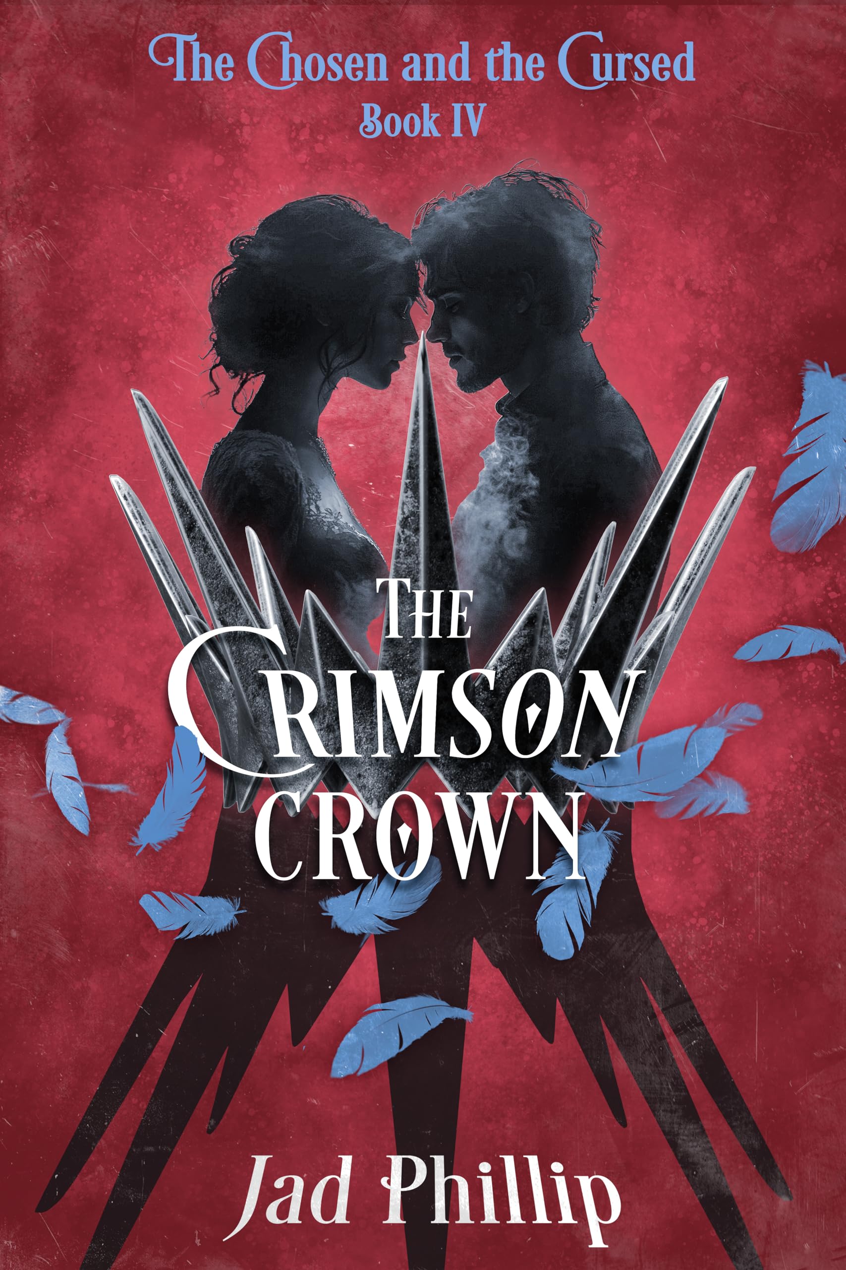 The Crimson Crown (The Chosen and the Cursed Book 4)