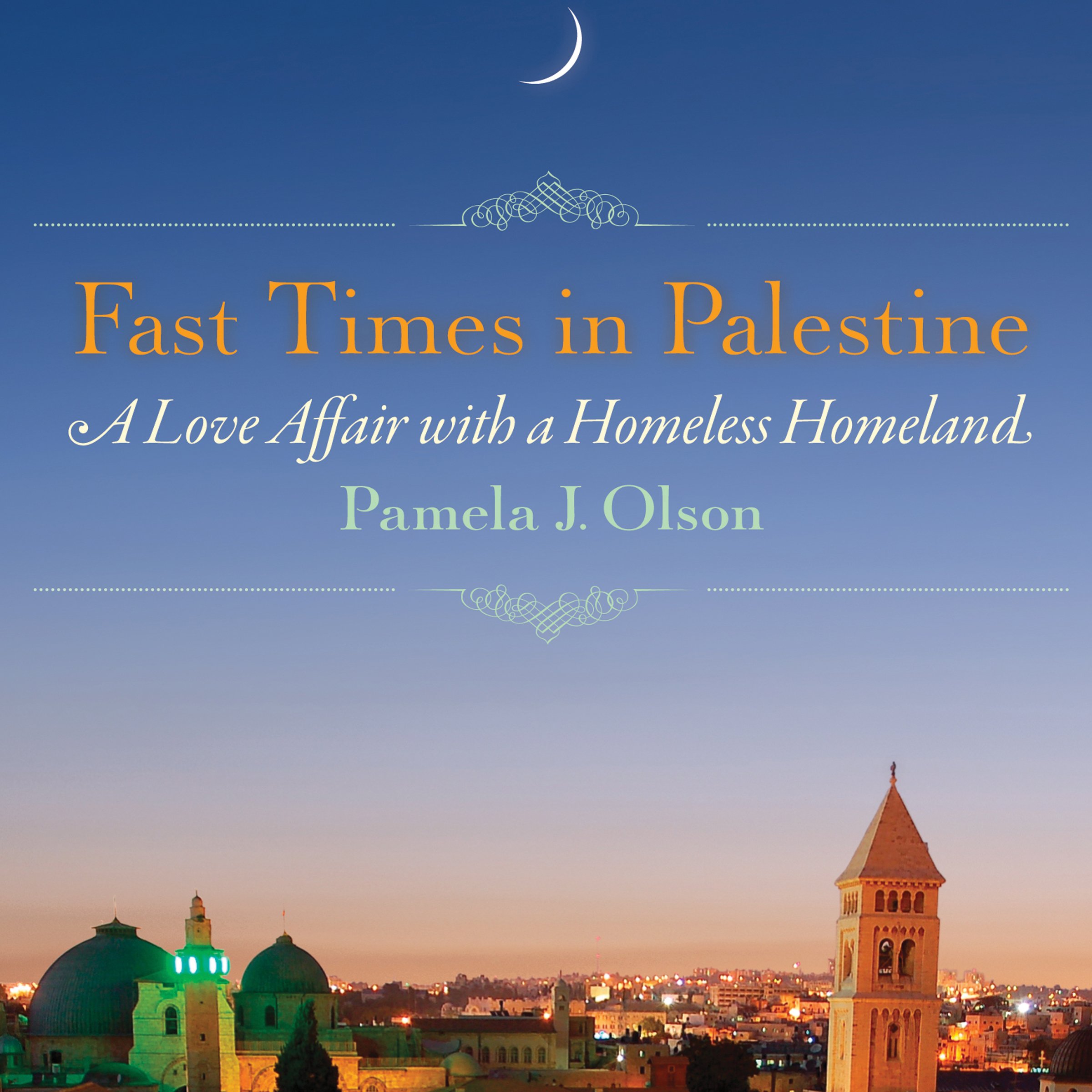 Cover art for Fast Times in Palestine