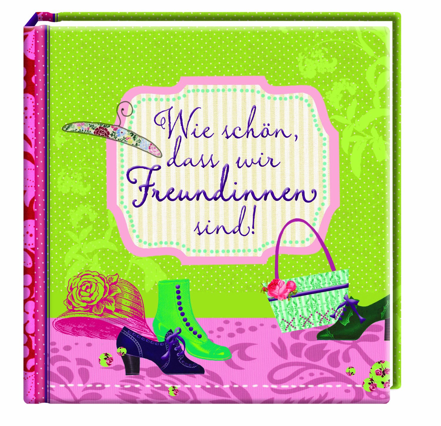 Piccoli: Wie schön, dass wir Freundinnen sind! (Geschenkbücher für Erwachsene)