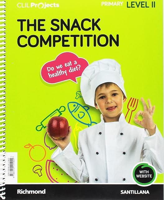 Portada de Clil Projects Level II the Snack Competition 3º Educacion Primari a