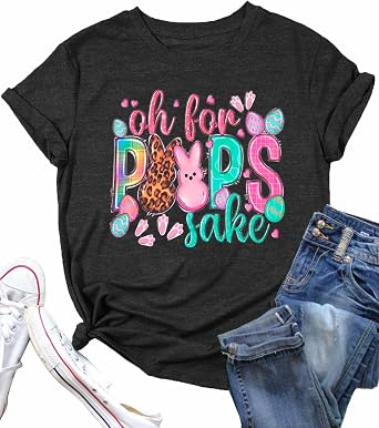 Easter Shirts for Women Oh for Peeps Sake Tshirt Cute Rabbit Graphic Tees Easter Gift Short Sleeve Tops