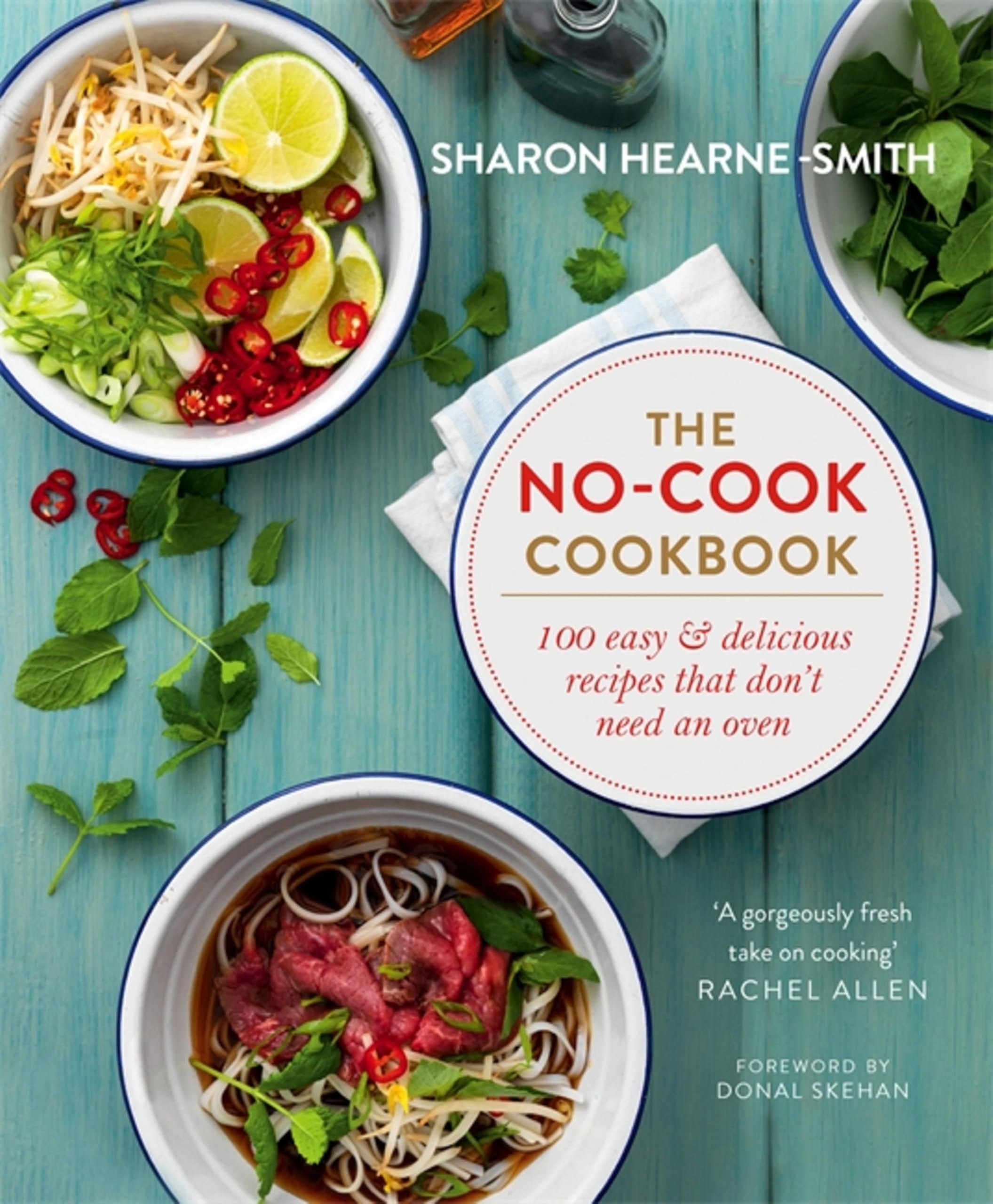 The No-cook Cookbook,Sharon Hearne-Smith