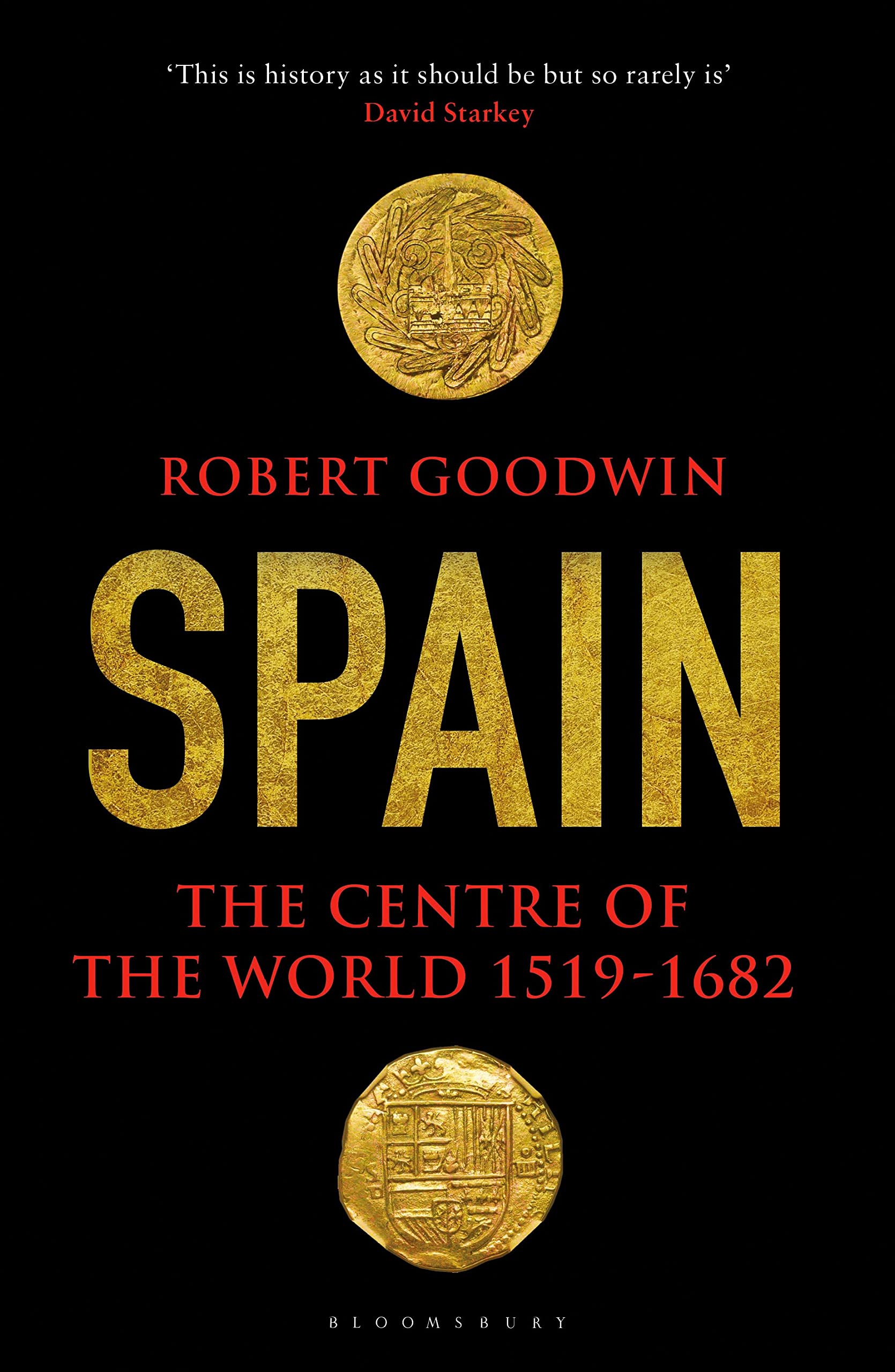 Buy Spain: The Centre Of The World 1519-1682 — BookShops.in