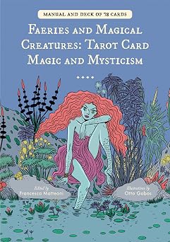 Faeries and Magical Creatures Tarot Card Magic and Mysticism 78 Tarot Cards and Guidebook