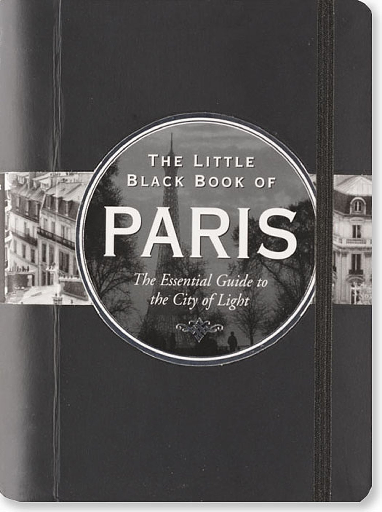 Buy The Little Black Book of Paris 2014: The Essential Guide to the City of Light — BookShops.in