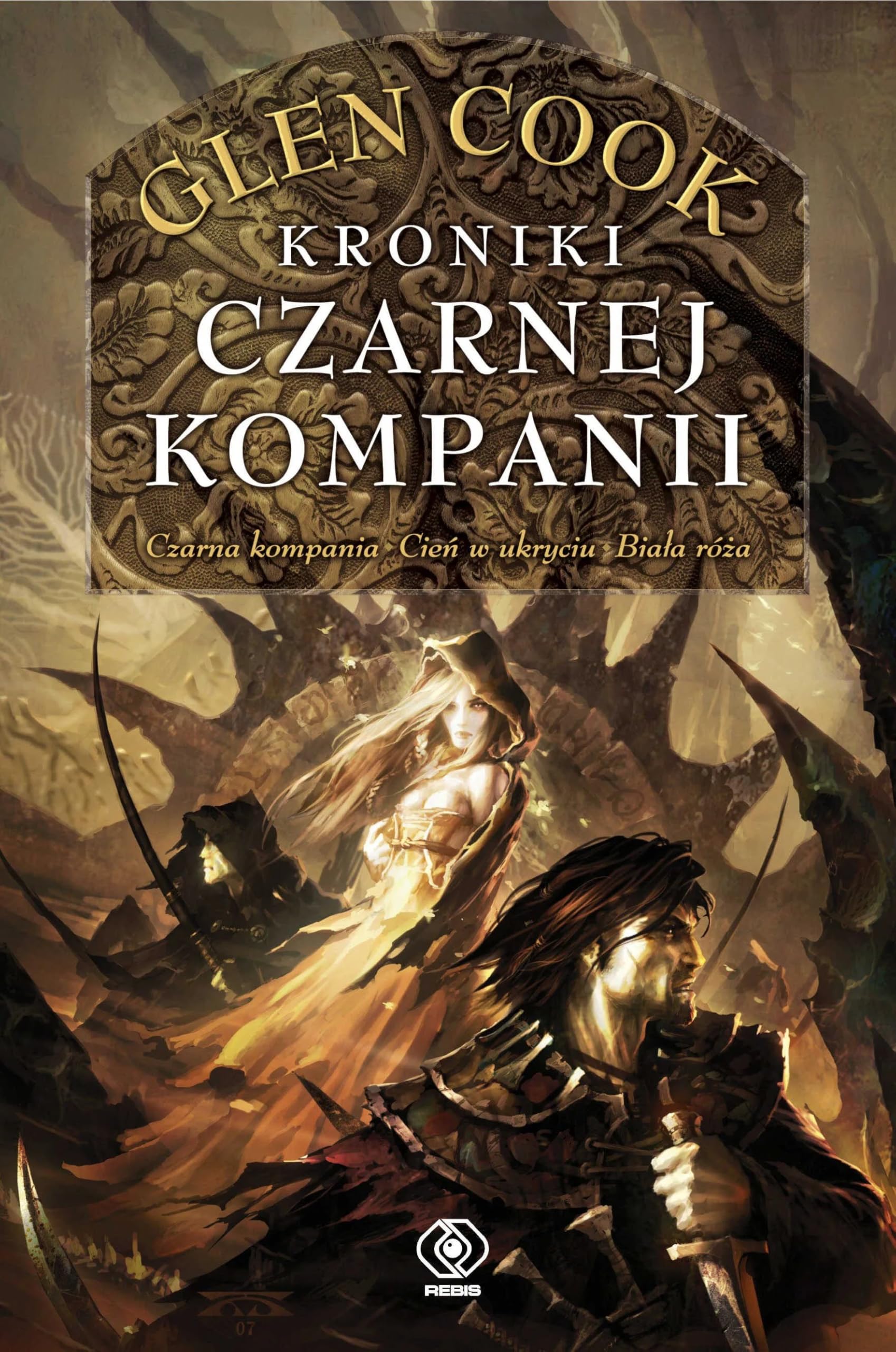 Czarna Kompania (1) (Kroniki Czarnej Kompanii)