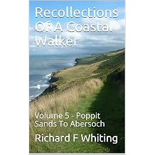 Recollections Of A Coastal Walker - volume 5