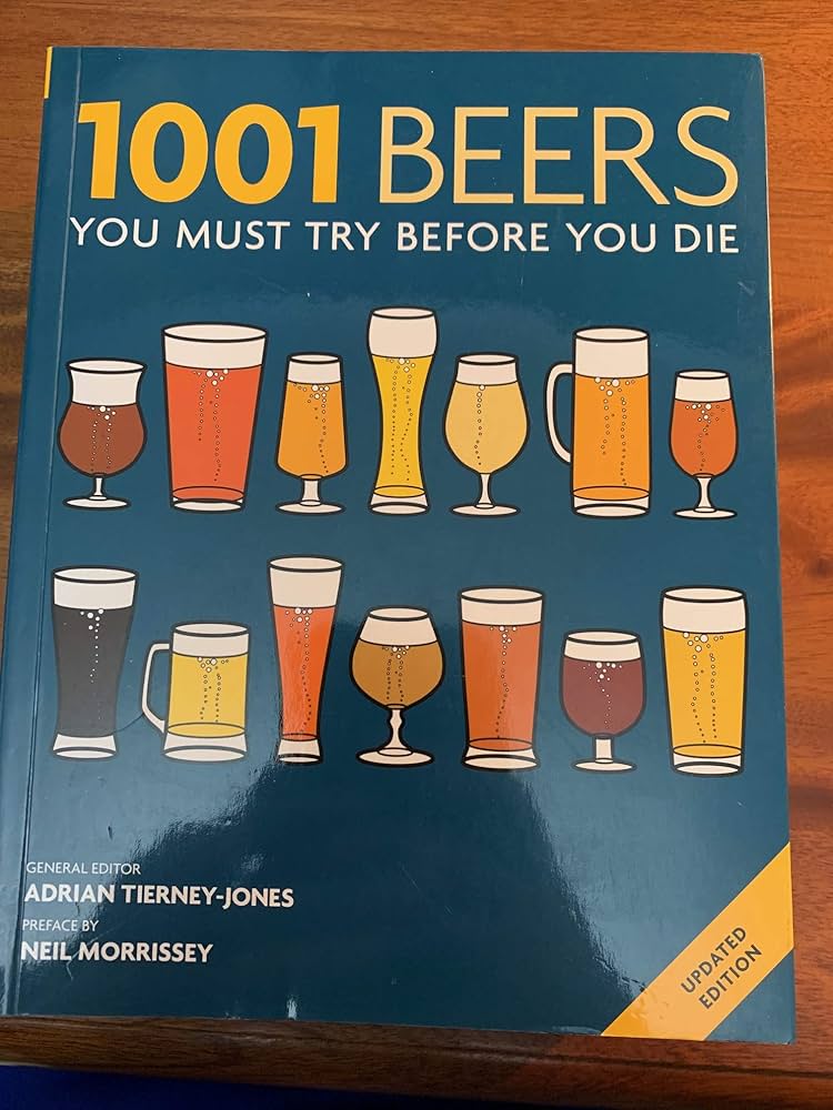 1001 Beers: You Must Try Before You Die: Amazon.co.uk