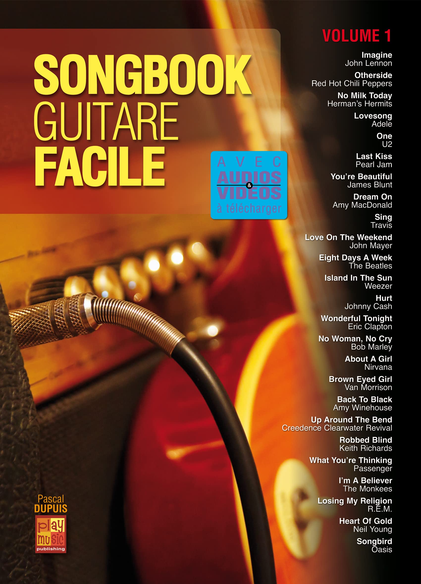 Songbook Guitare Facile – Volume 1 (Livre grand format avec enregistrements audios et vidéos à télécharger) - Les Beatles, Paul McCartney, John Lennon, RIngo Starr, George Harrison Songbook Guitare Facile - Volume 1 (Livre grand format avec enregistrements audios et vidéos à télécharger)
