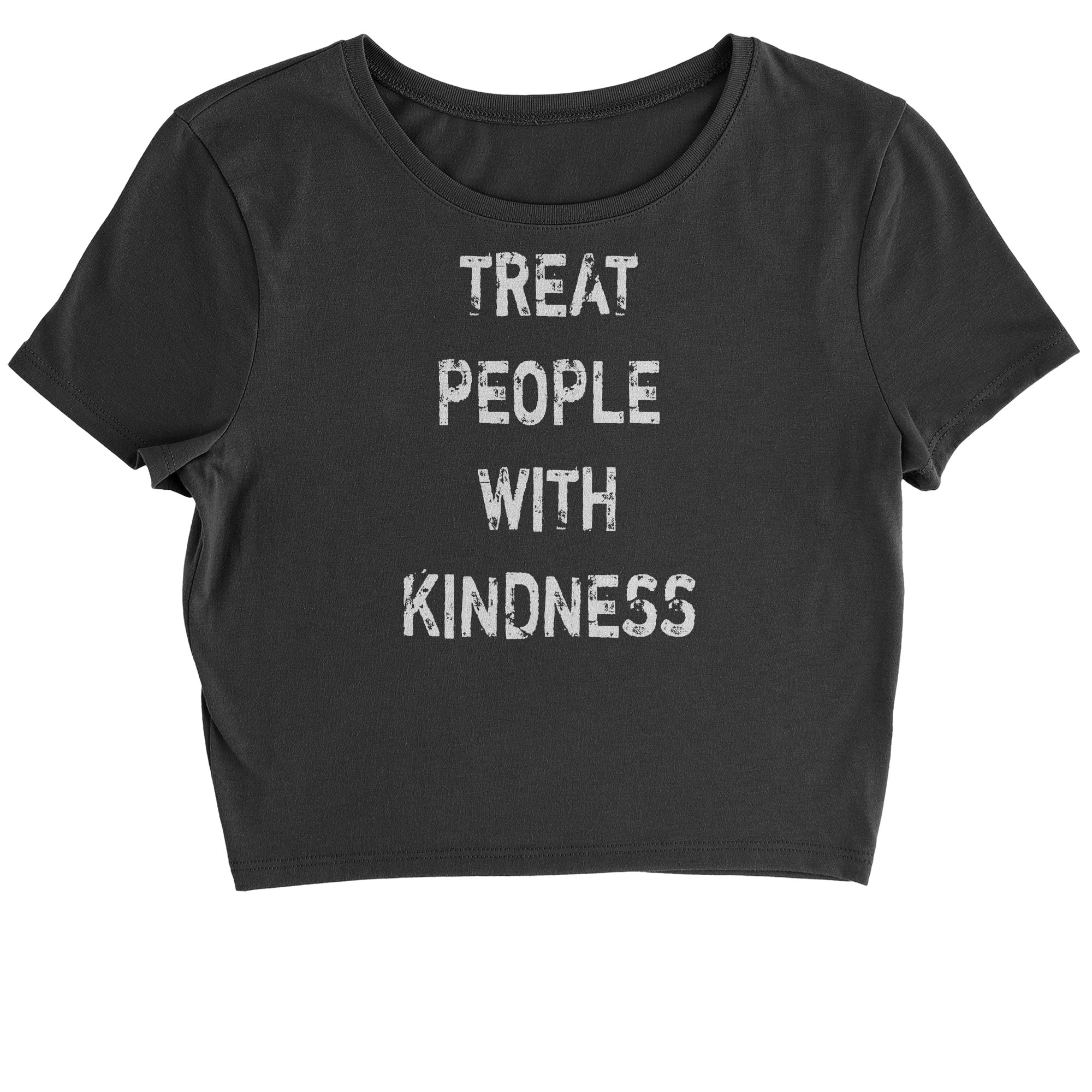 Expression Tees Treat People with Kindness Womens Cropped T-Shirt