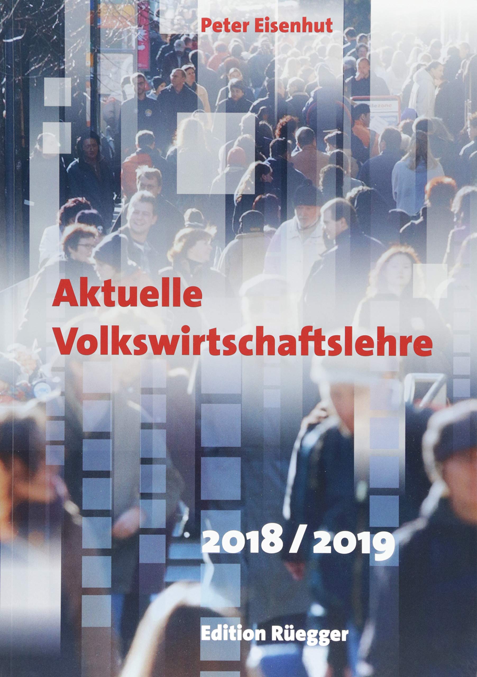 Aktuelle Volkswirtschaftslehre 2018/2019 - Kombi: Kombiangebot Buch und PDF