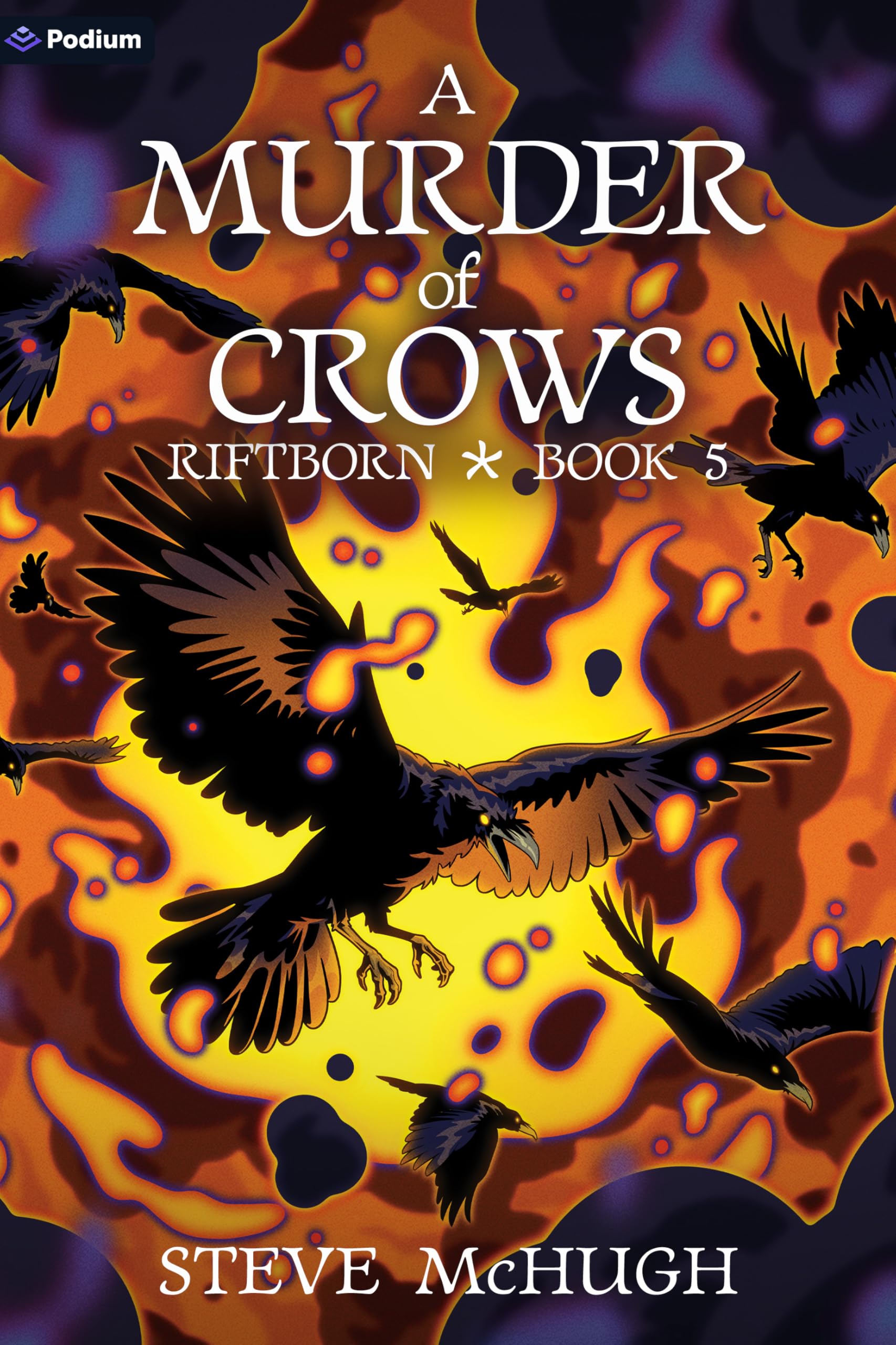 A Murder of Crows: An Urban Fantasy Thriller: 5 (Riftborn)
