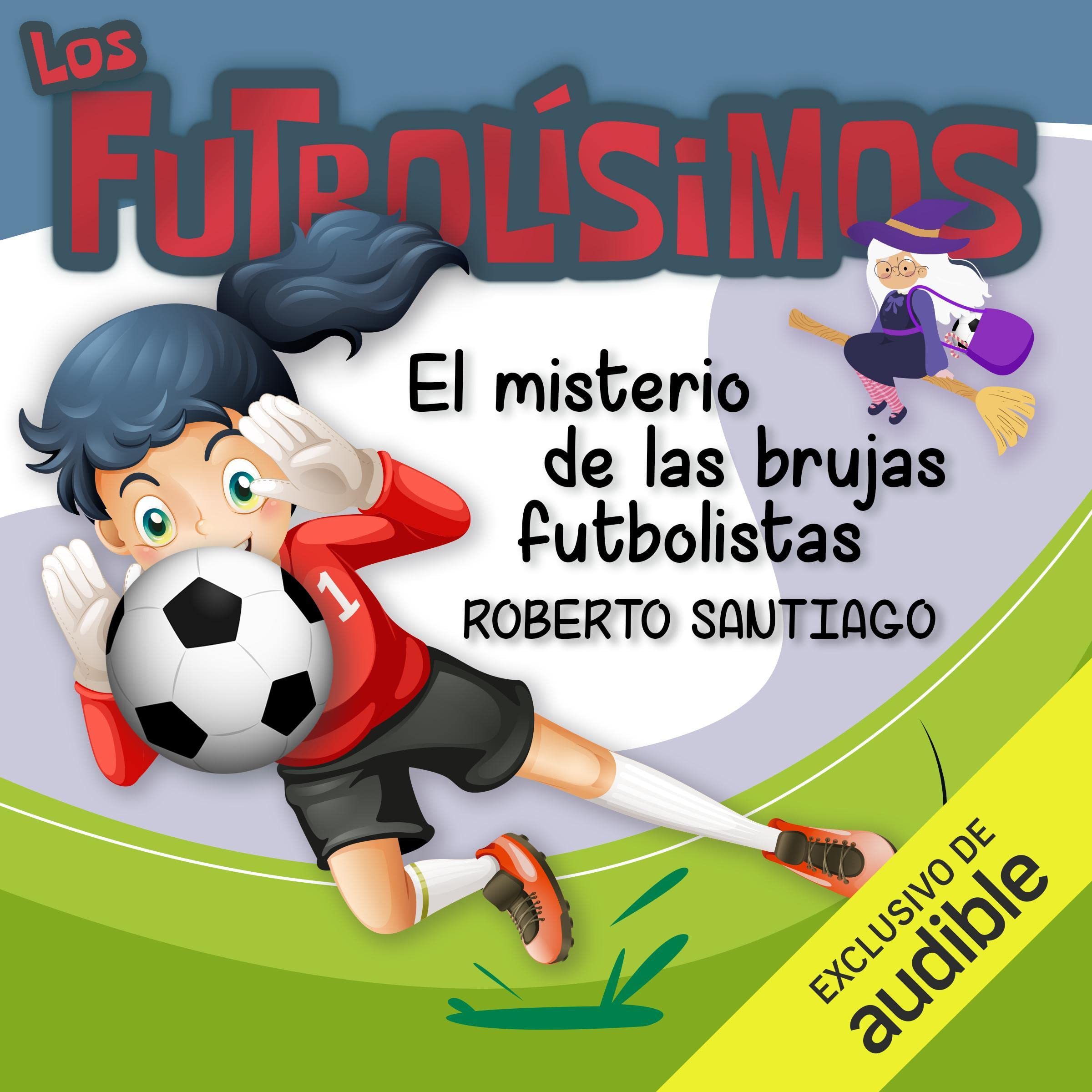 El misterio de las brujas futbolistas
